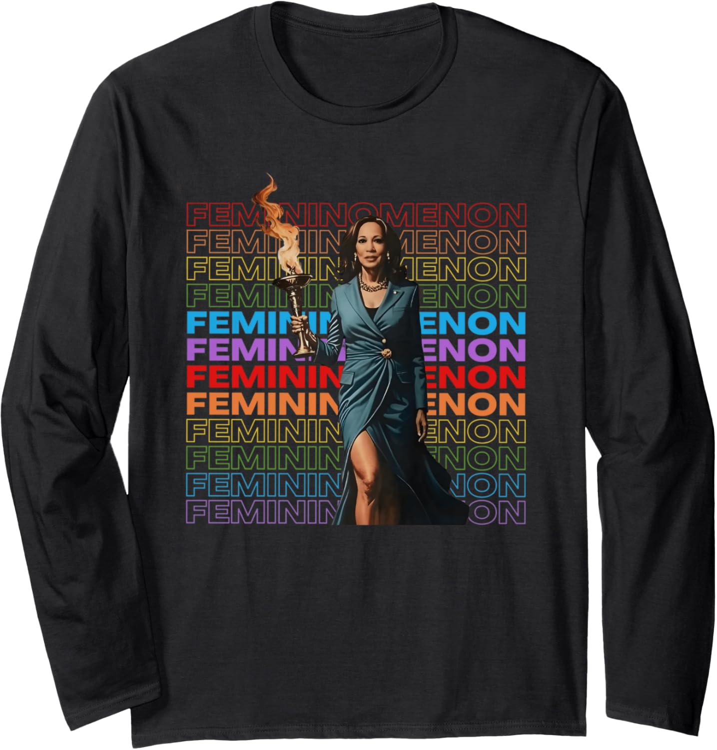 Femininomenon Funny Kamala Harris Long Sleeve T-Shirt Femininomenon Funny Kamala Harris Long Sleeve T-Shirt