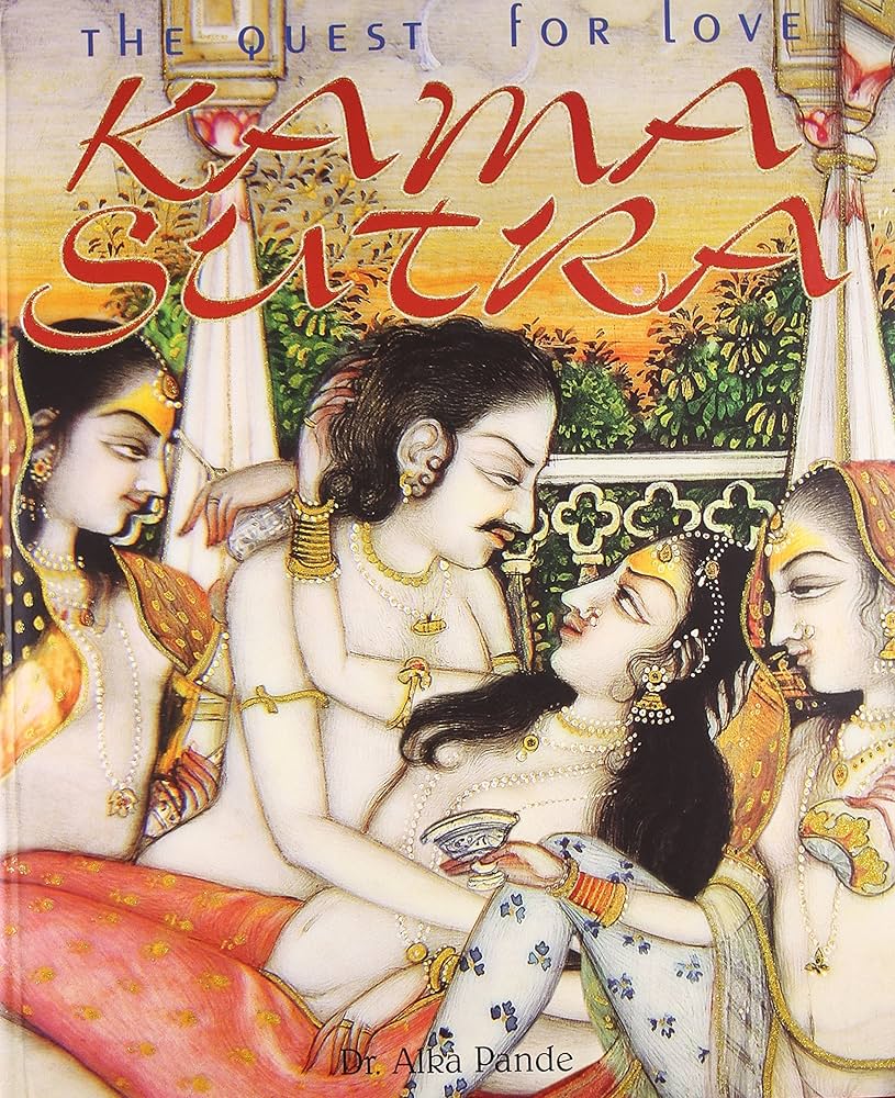 THE QUEST FOR LOVE KAMA SUTRA: Alka pandey: 9788183856409