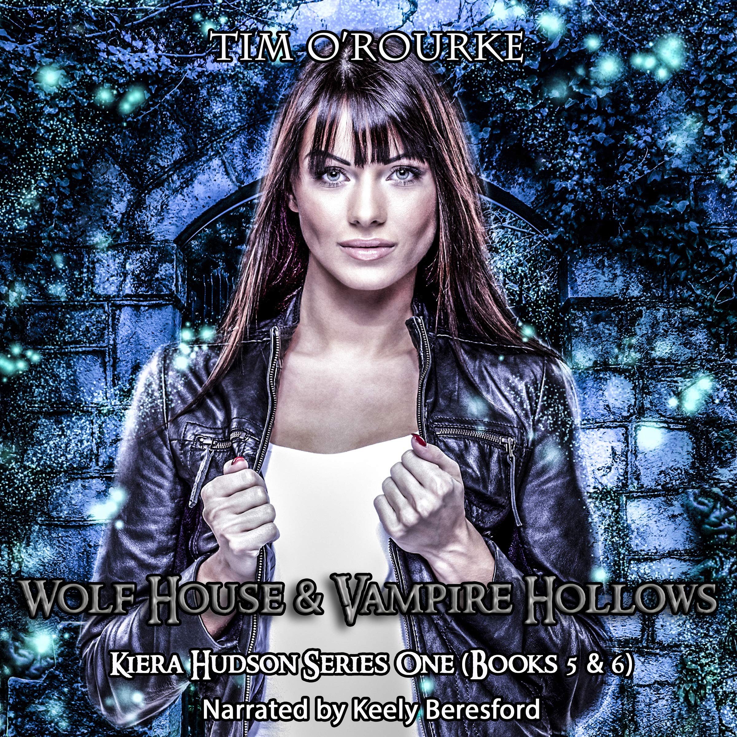 Cover art for Kiera Hudson: Wolf House & Vampire Hollows, Books 5 and 6