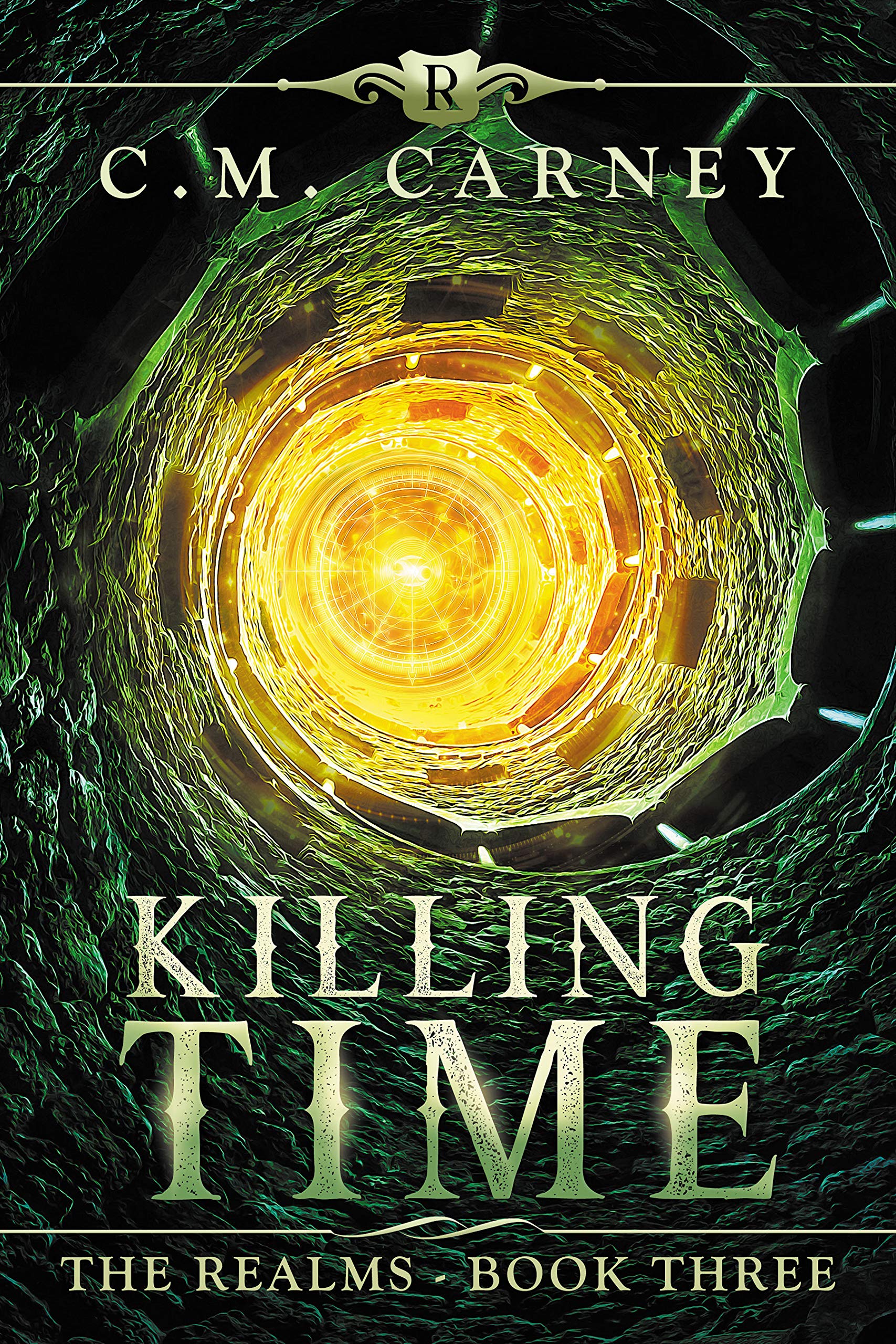 Killing Time: The Realms Book 3: (A LitRPG Adventure)