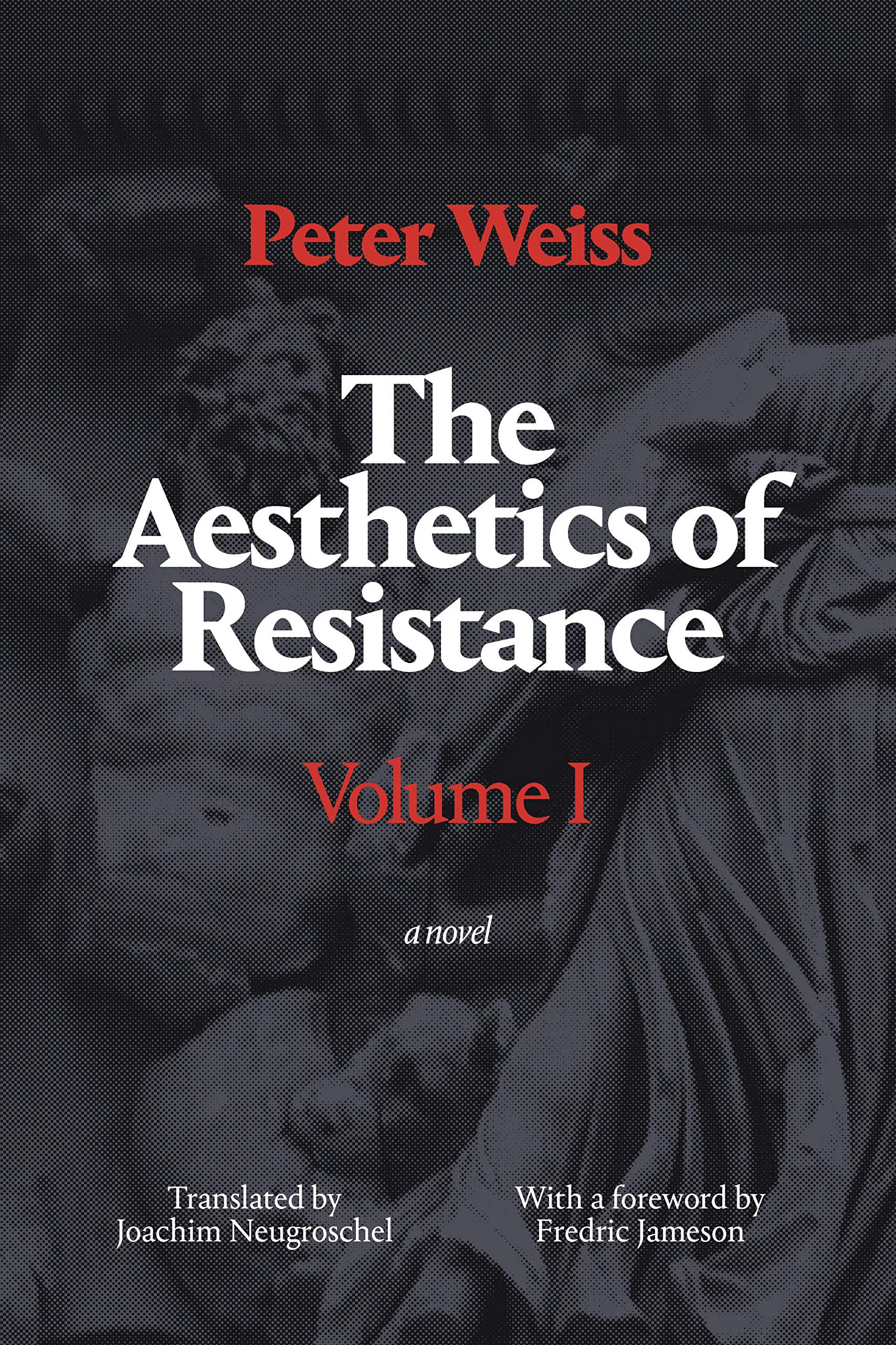 Buy The Aesthetics of Resistance, Volume I: A Novel: 1 — BookShops.in