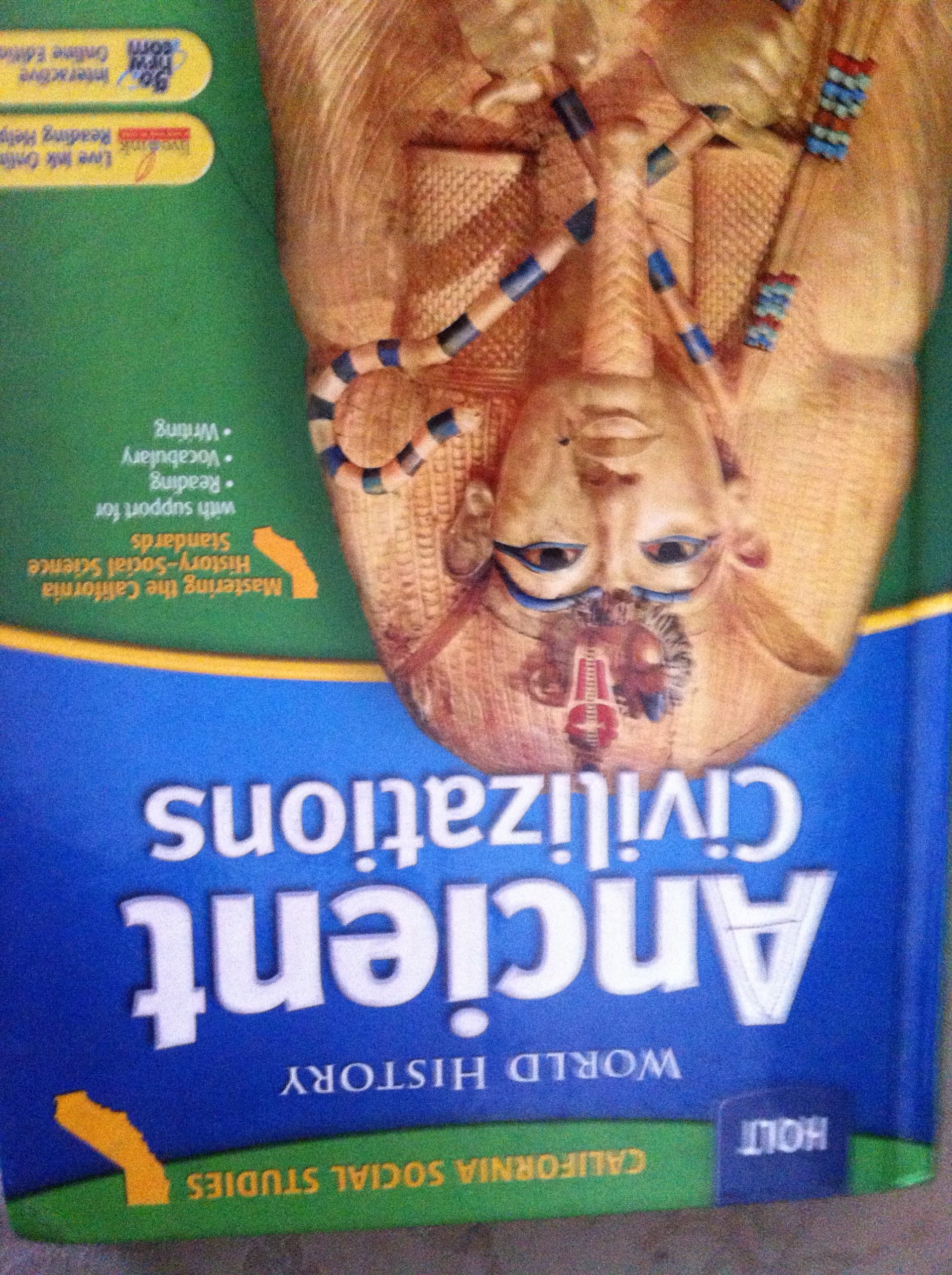 Holt World History Ancient Civilizations: California Social Studies