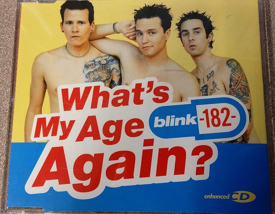 Amazon.co.jp: Whats My Age Again: ミュージック
