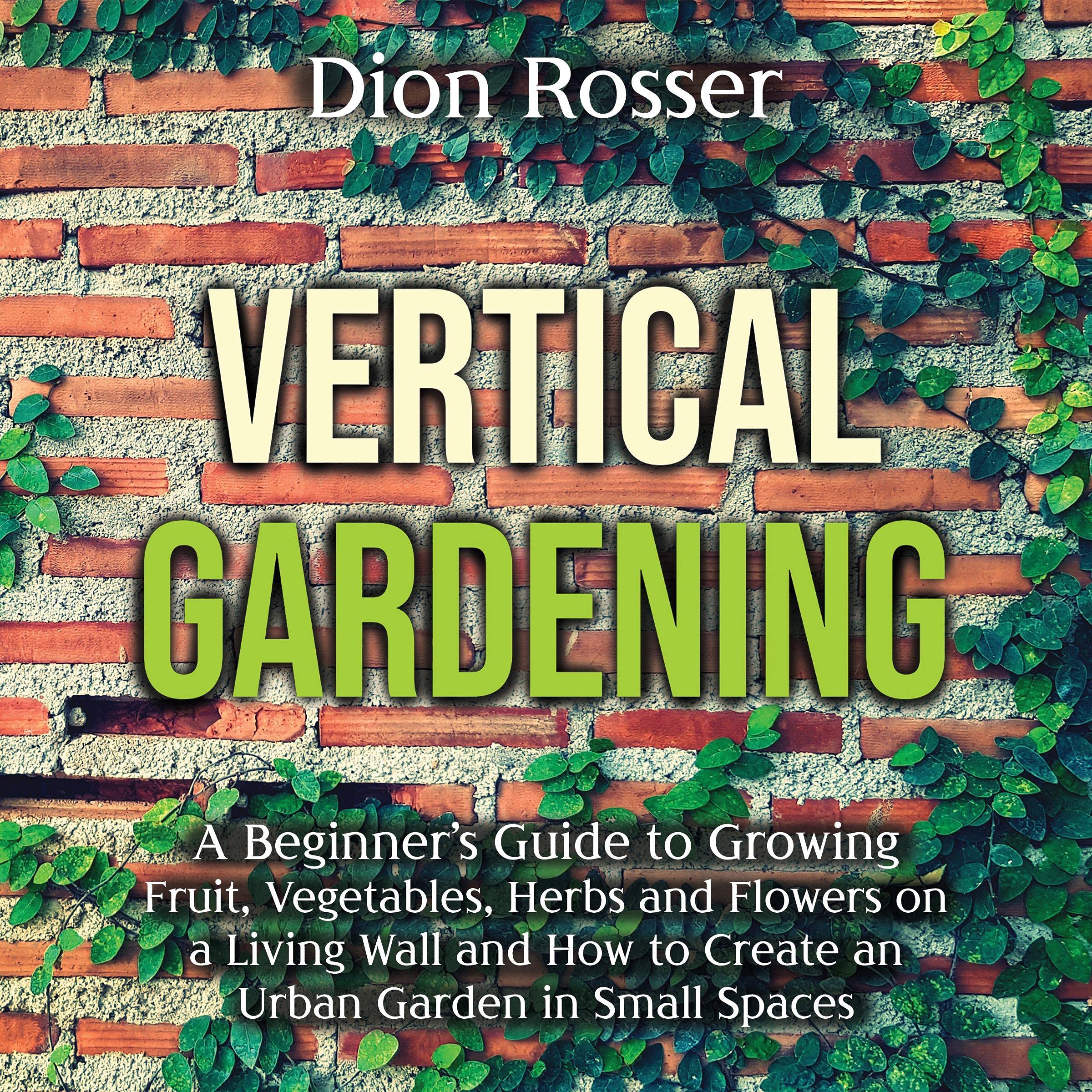 Cover art for Vertical Gardening