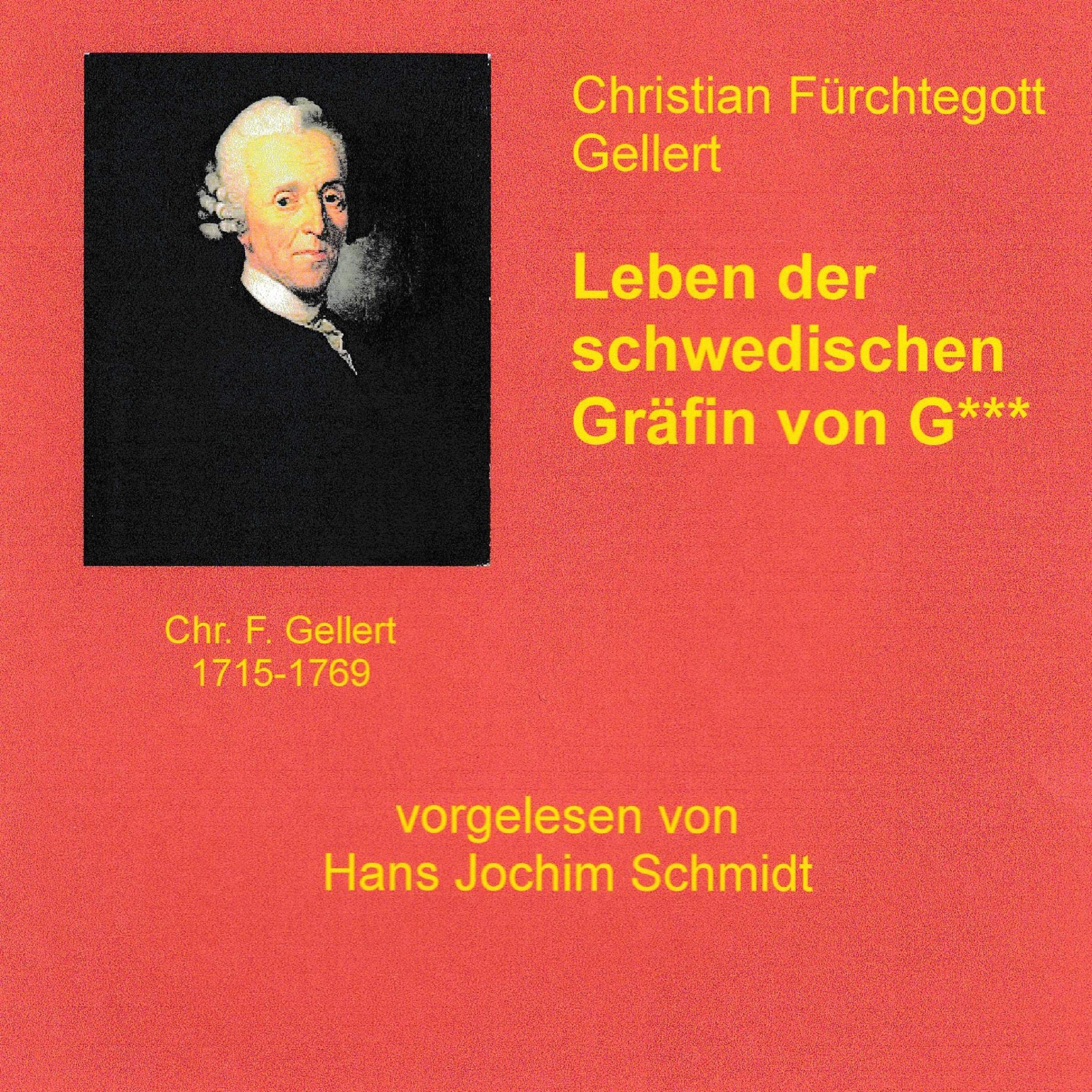 Leben der schwedischen Gräfin von G***