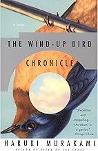 The Wind-Up Bird Chronicle: A Novel