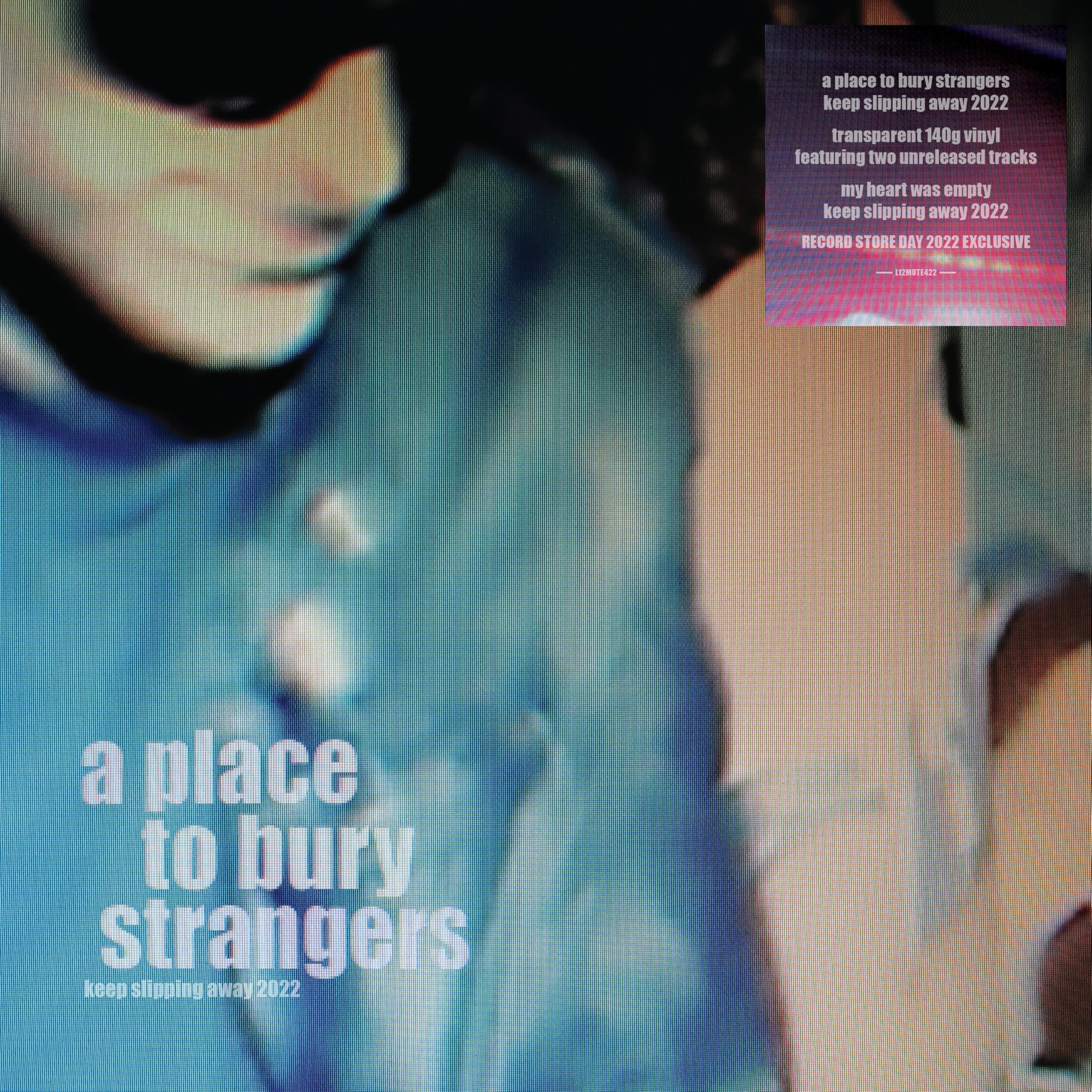 A PLACE TO BURY STRANGERS KEEP SLIPPING AWAY 2022 LTD TRANSPARENT VINYL LP, NEW