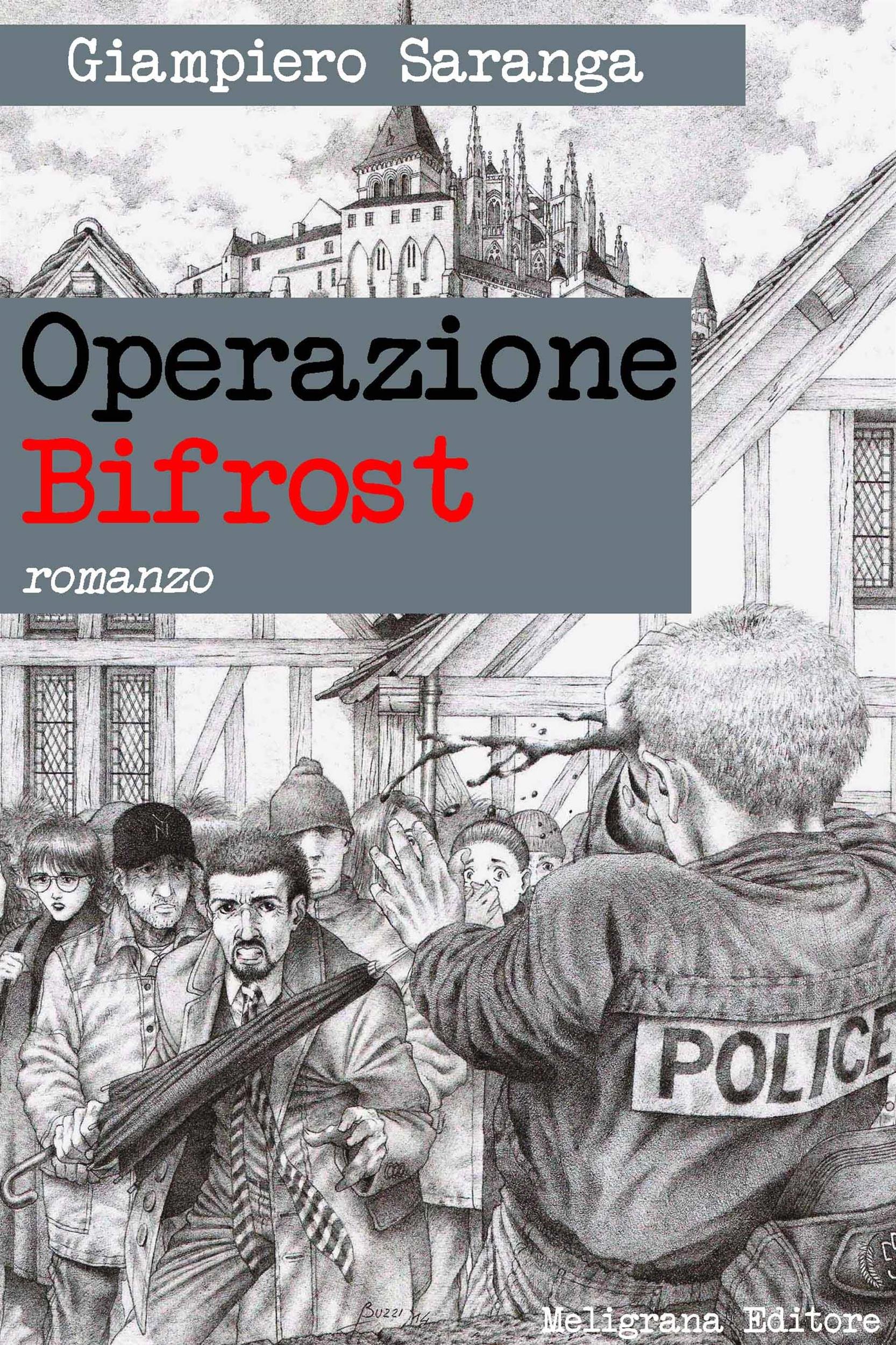 Operazione Bifrost: romanzo (Italian Edition)
