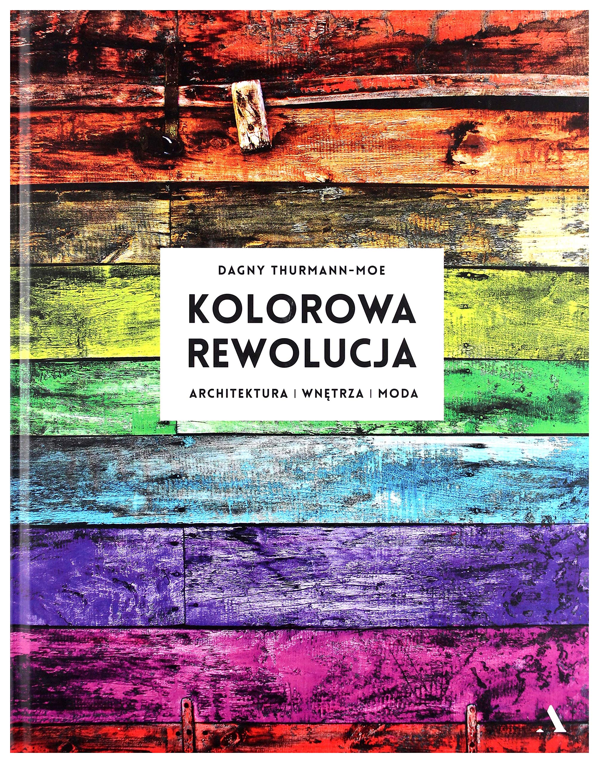 Kolorowa rewolucja: Architektura wnętrza moda