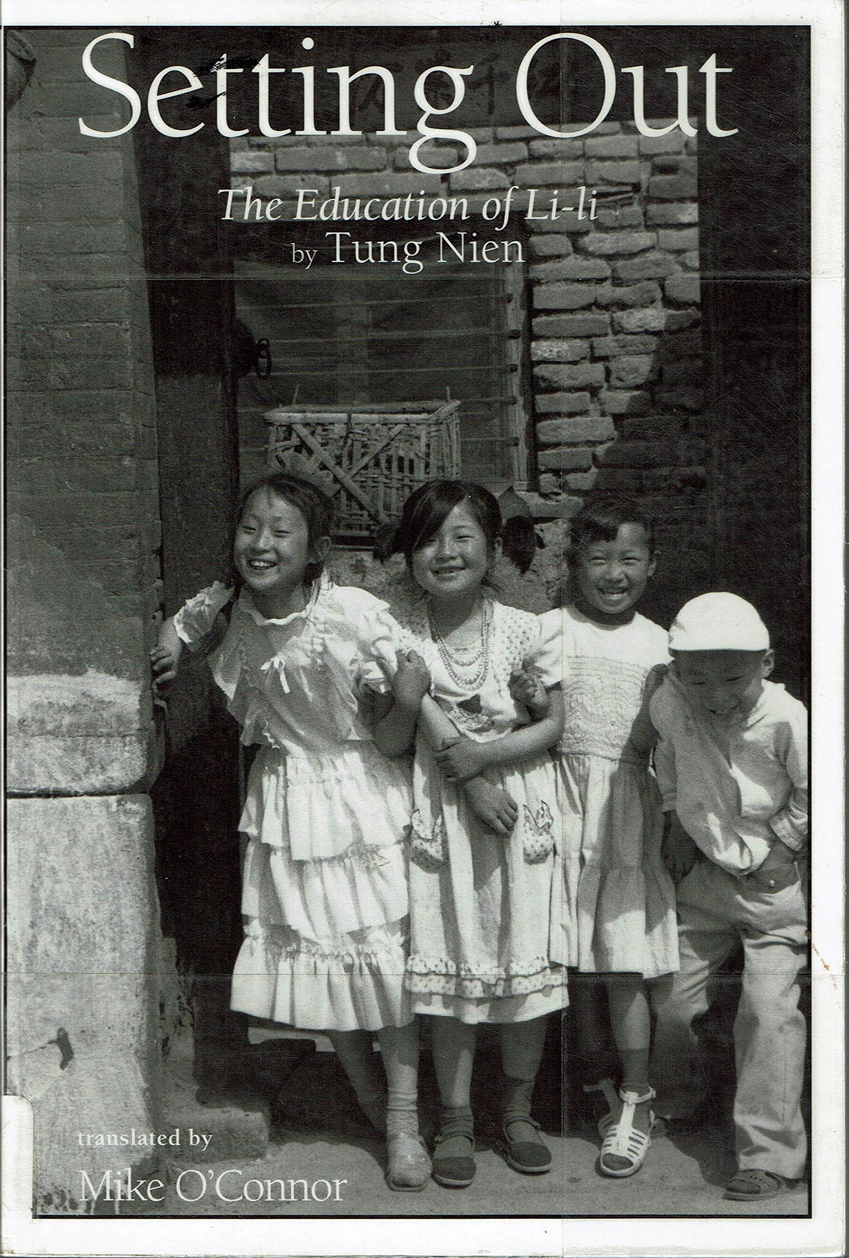 Buy Setting out: the Education of Li-Li — BookShops.in