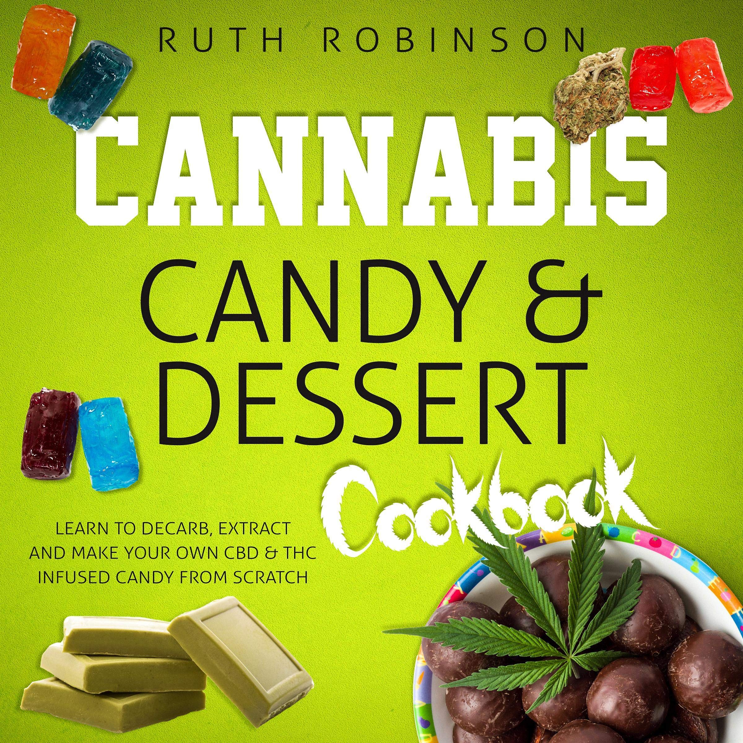 Cover art for Cannabis Candy & Dessert Cookbook