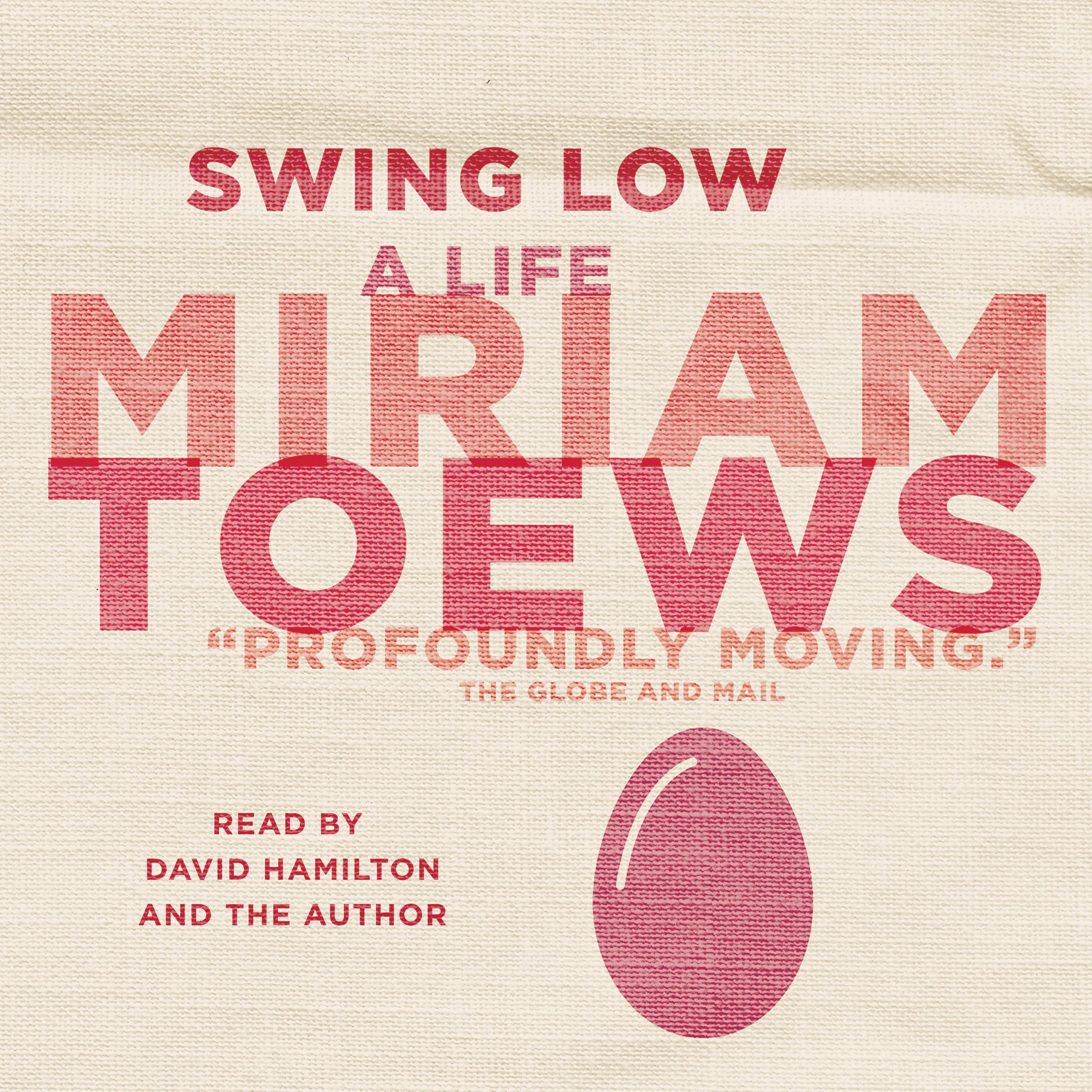 Swing Low: A Life