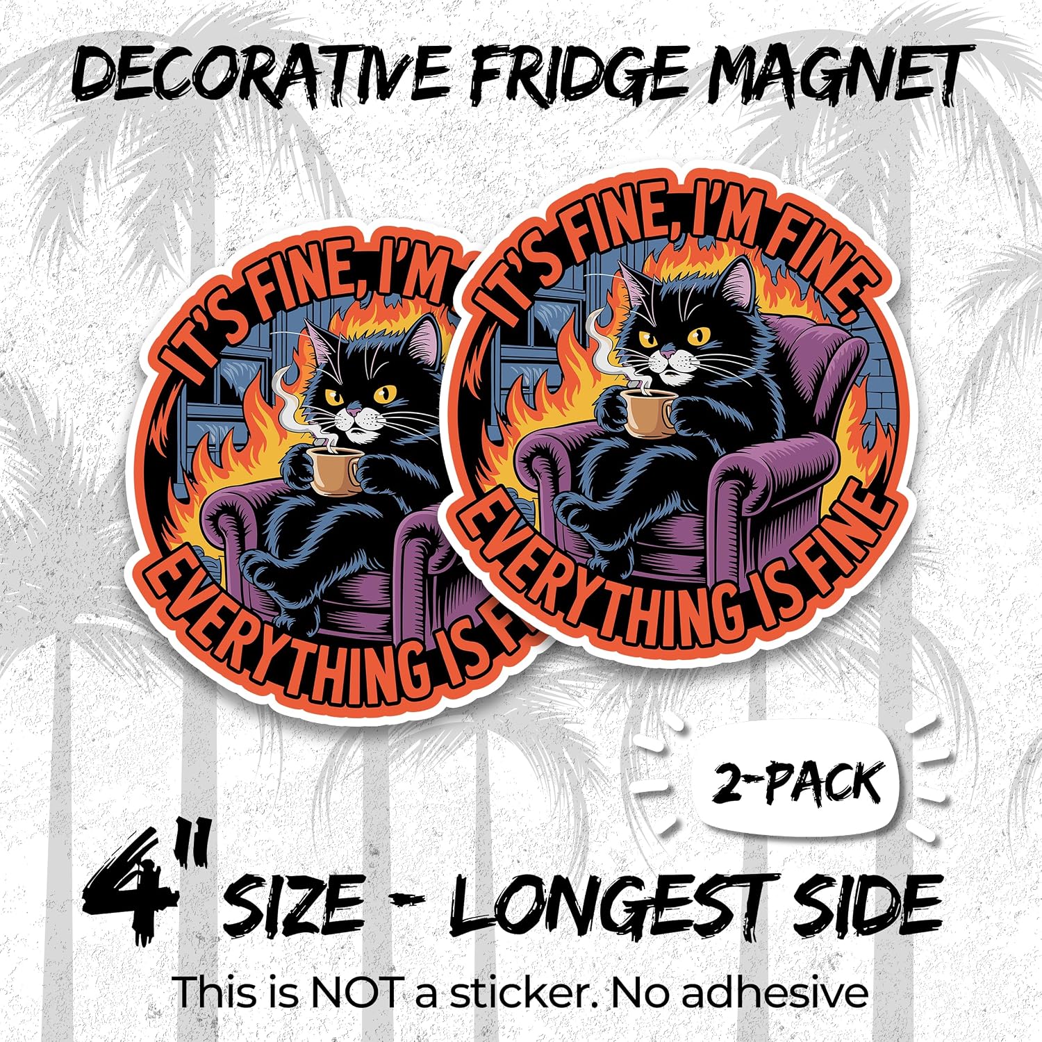 It's Fine I'm Fine Fridge Magnet 4 Inch 2-Pack Vinyl image 2