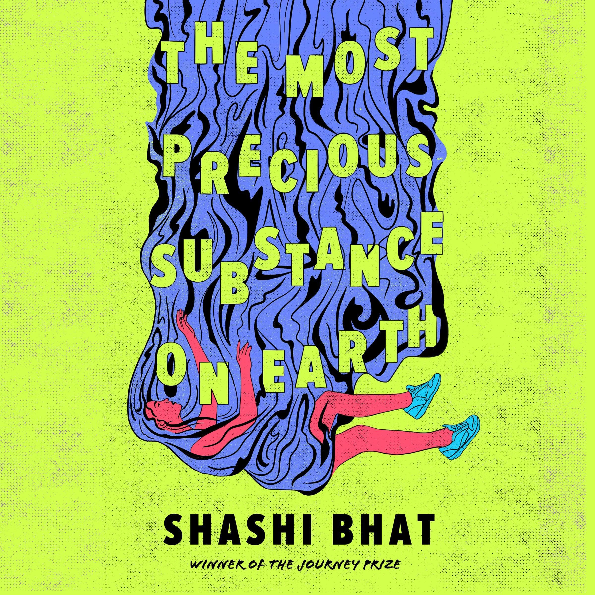 The Most Precious Substance on Earth