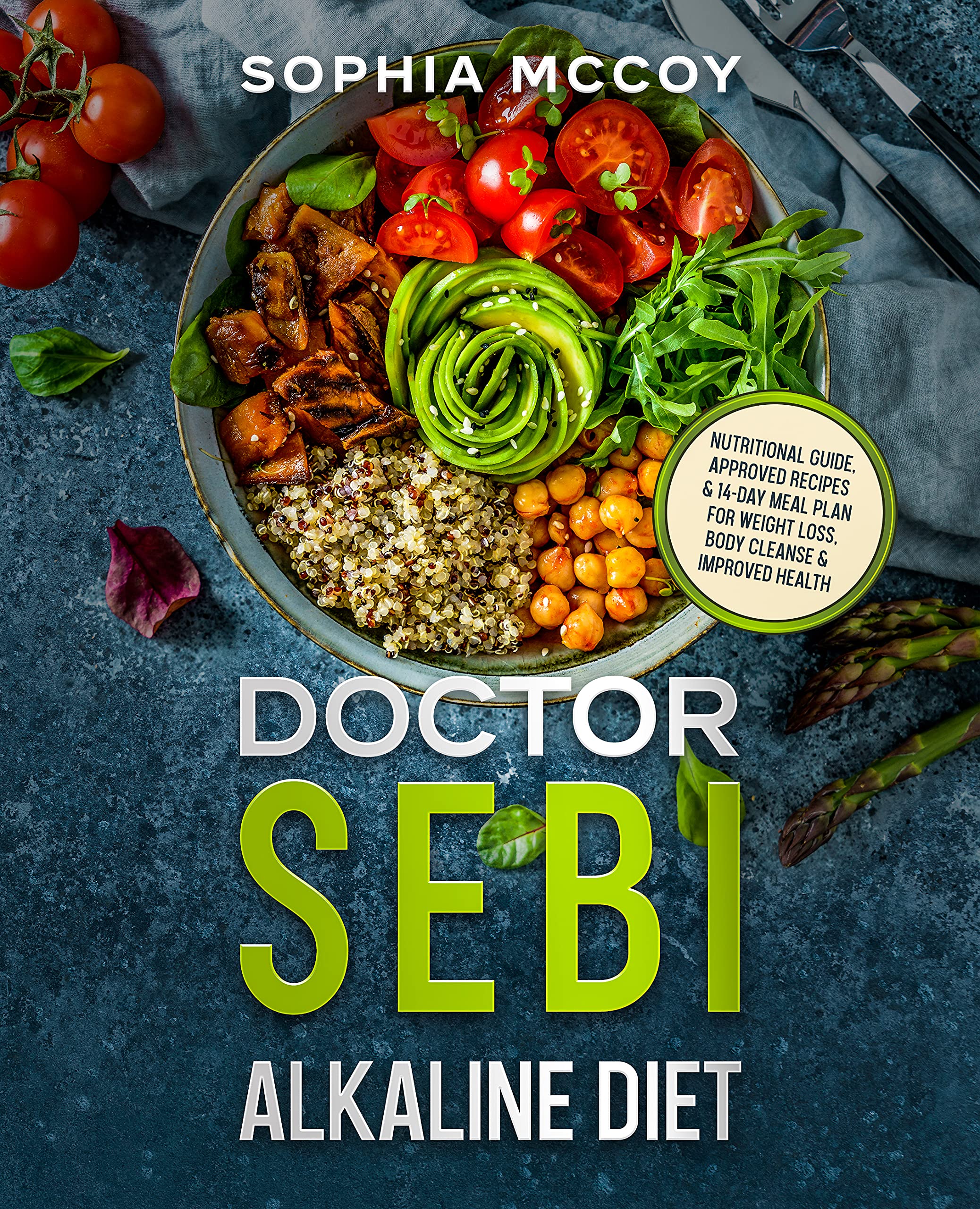 Buy The Doctor Sebi Diet: The Ultimate Guide to a -Based Diet with