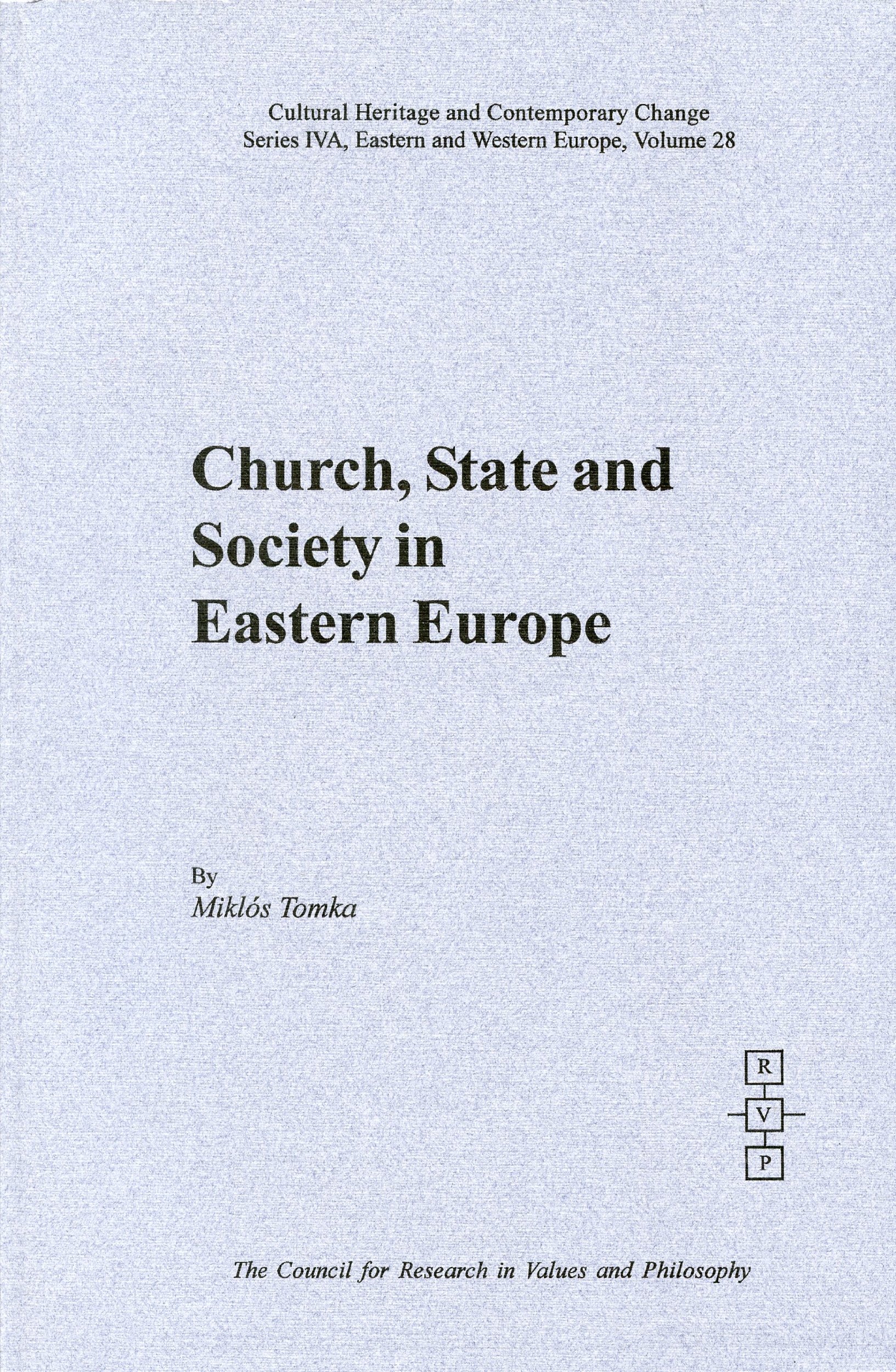 Buy Church, State, And Society in Eastern Europe (Cultural Heritage And Contemporary Change. Series Iva, Eastern And Central Europe, V. 28) — BookShops.in