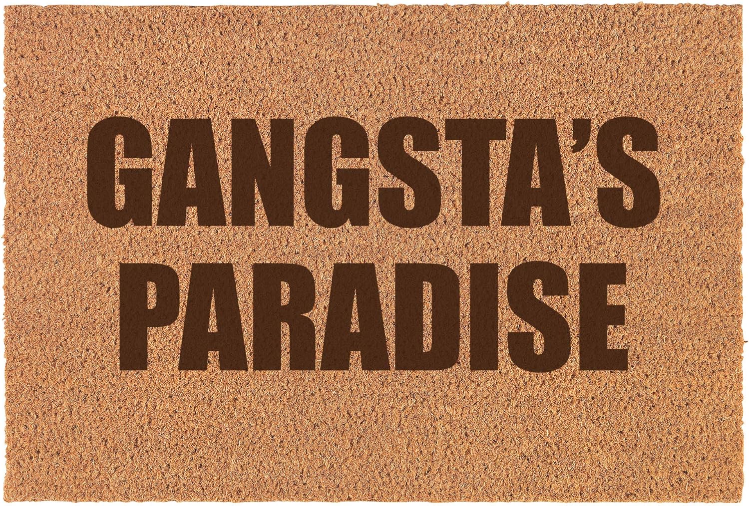 Gangsta's Paradise Block Funny Doormat Brown Natural Coir Rectangular Front Entry Non Slip Door Mat (16 in. x 24 in.)