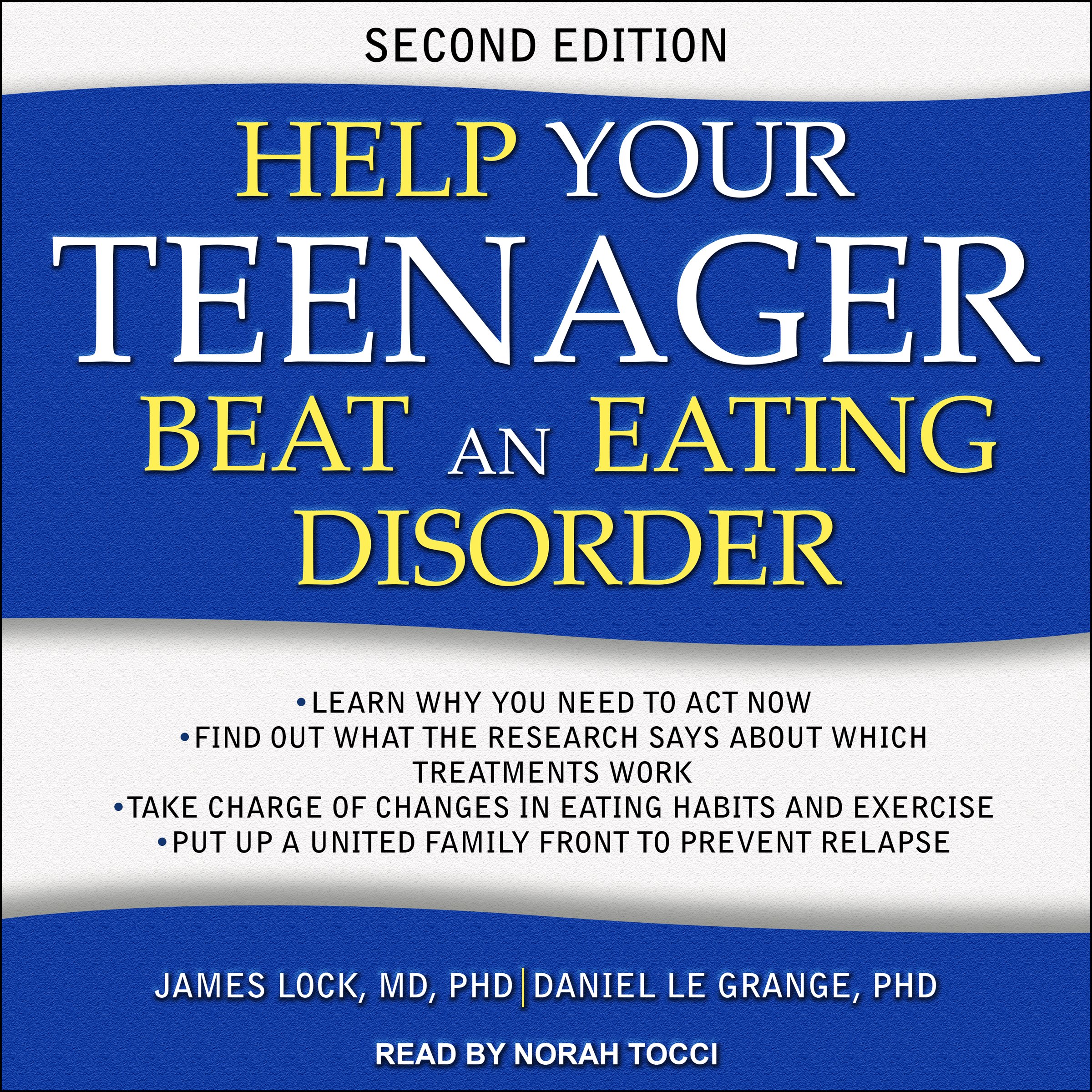 Cover art for Help Your Teenager Beat an Eating Disorder, Second Edition