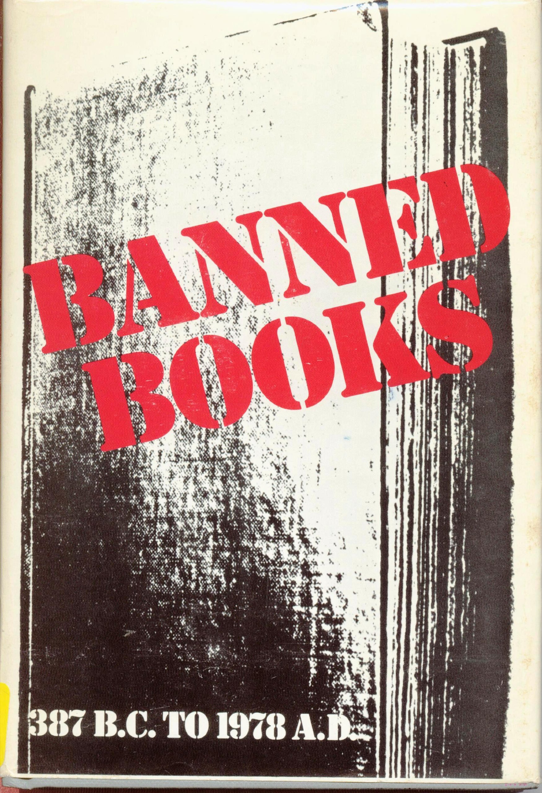 Buy Banned Books: Informal Notes on Some Books Banned for Various Reasons at Various Times and in Various Places — BookShops.in