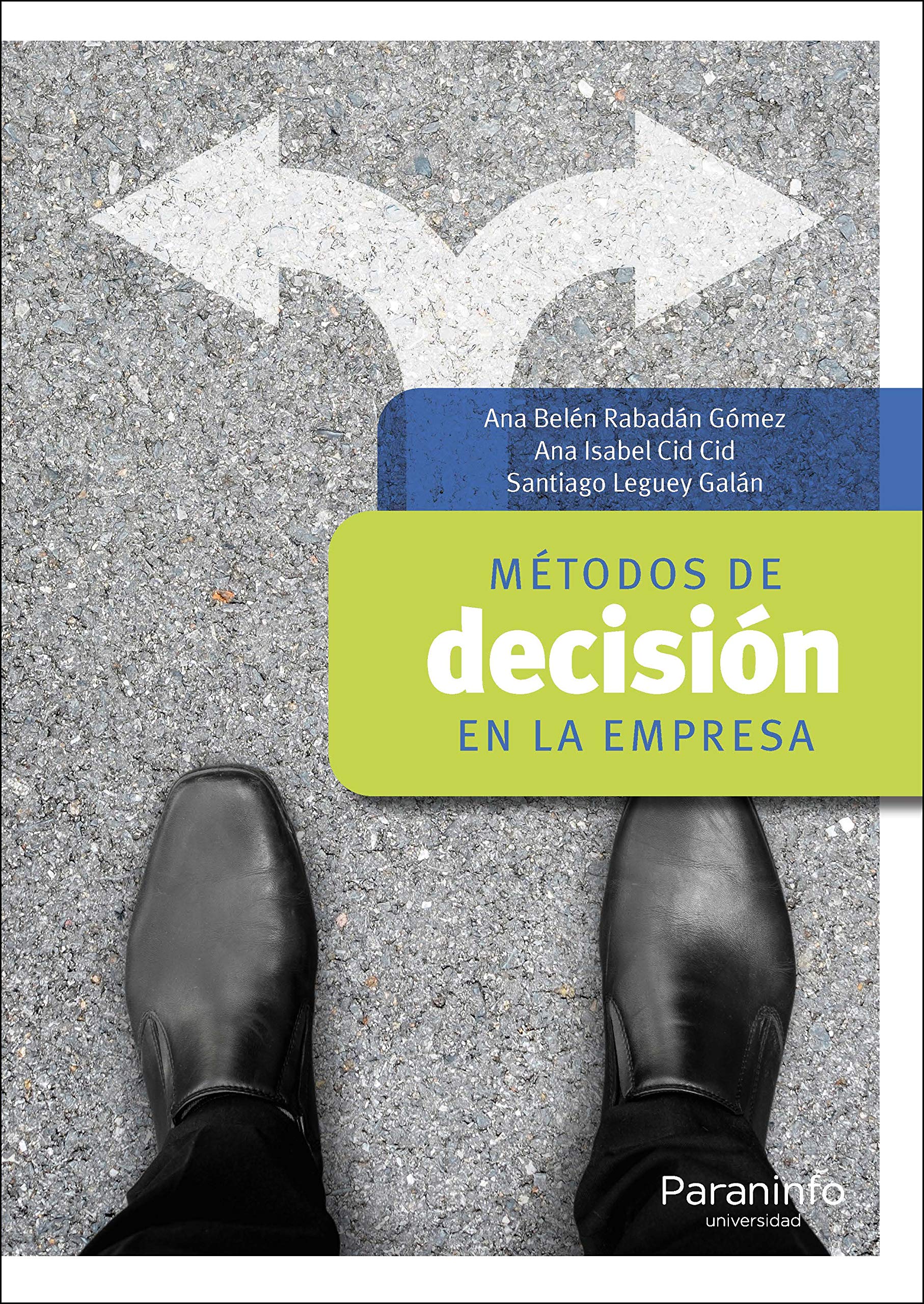 Métodos de decisión en la empresa (Administración)