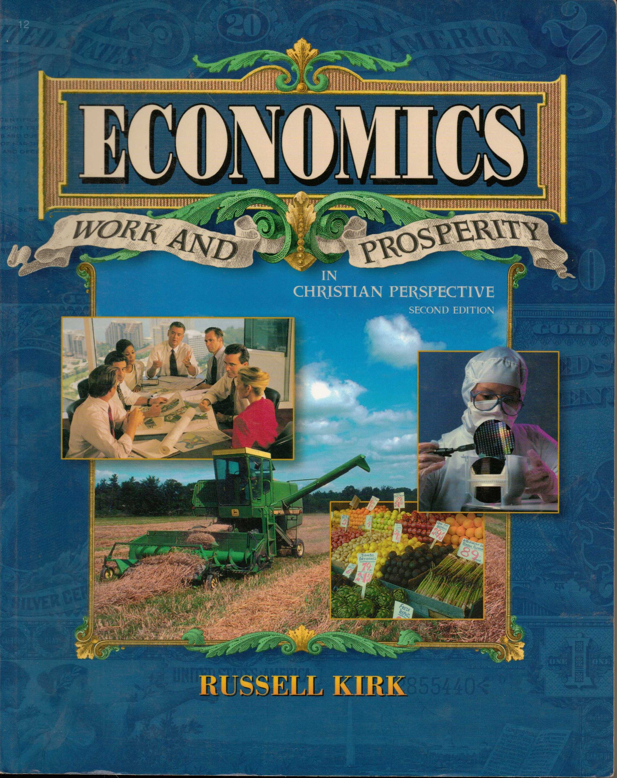 Economics : Work and Prosperity (A Beka Book )