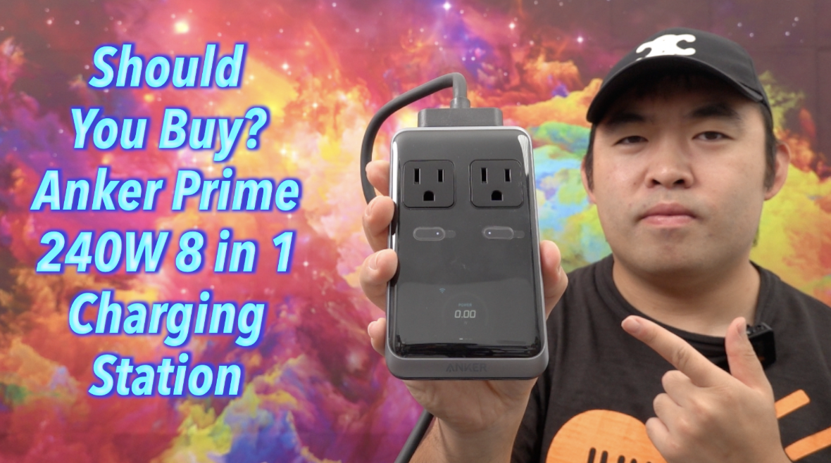 Watch Should You Buy? Anker Prime 240W 8 in 1 Charging Station on