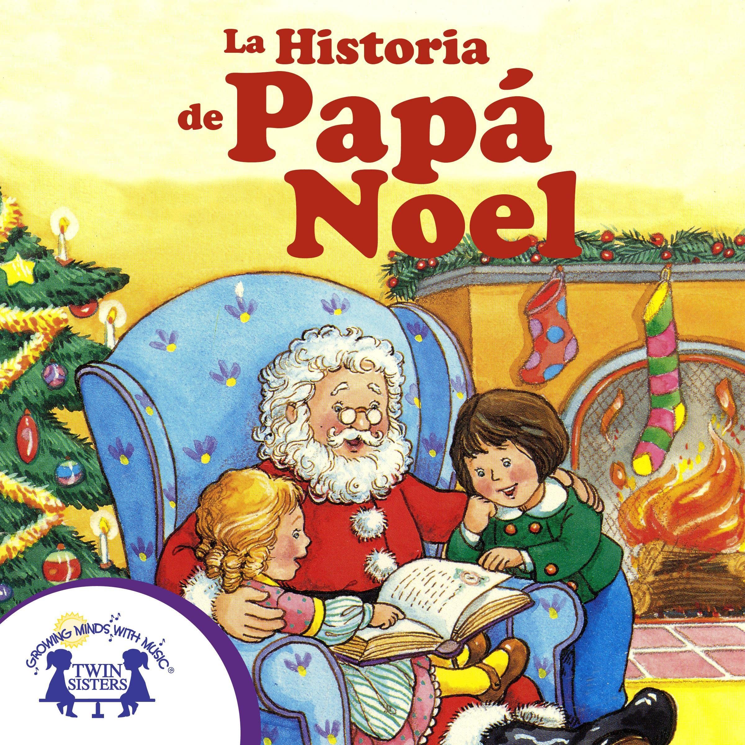 La Historia de Papa Noel [The Story of Santa Claus]