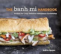 Algopix Similar Product 7 - The Banh Mi Handbook Recipes for