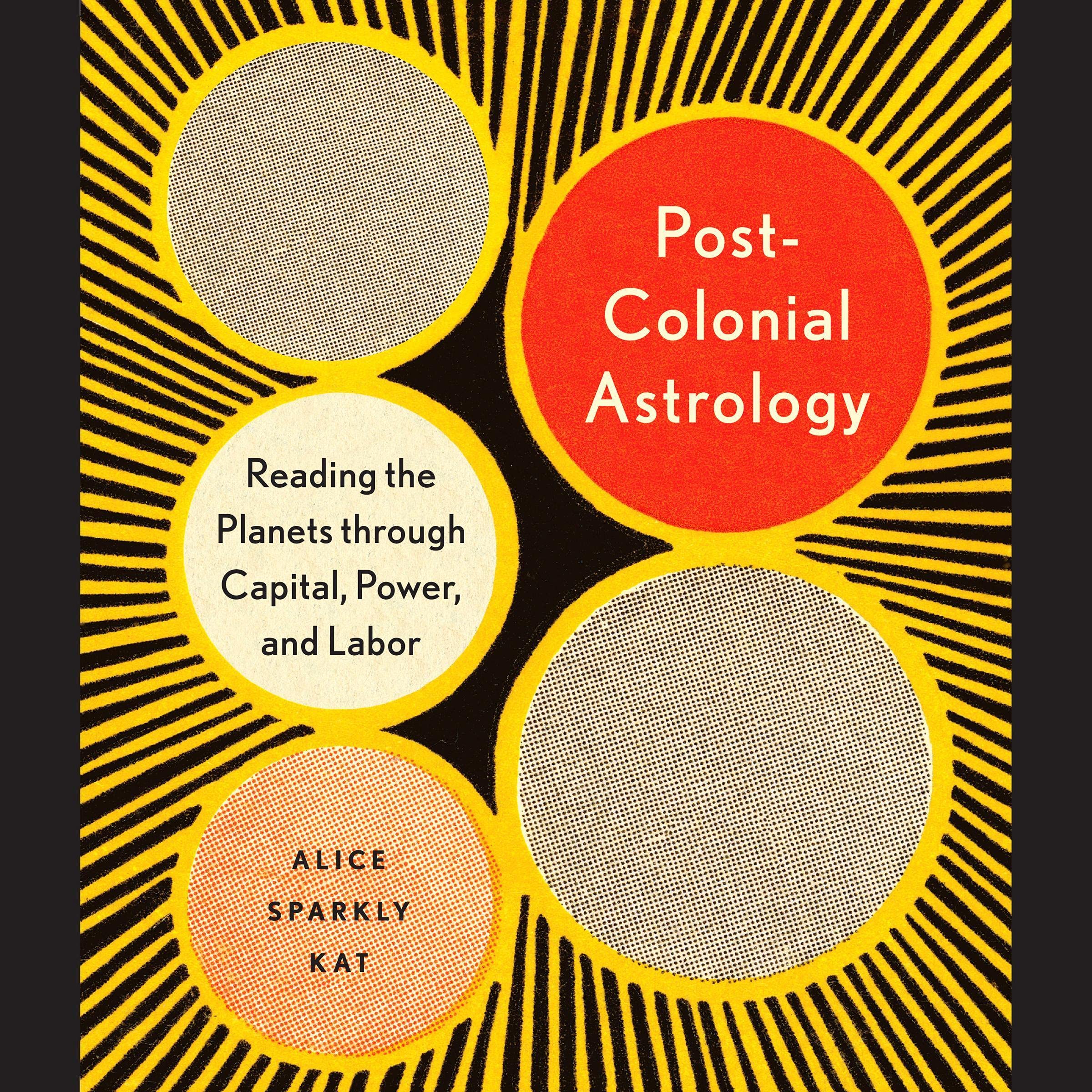 Cover art for Postcolonial Astrology