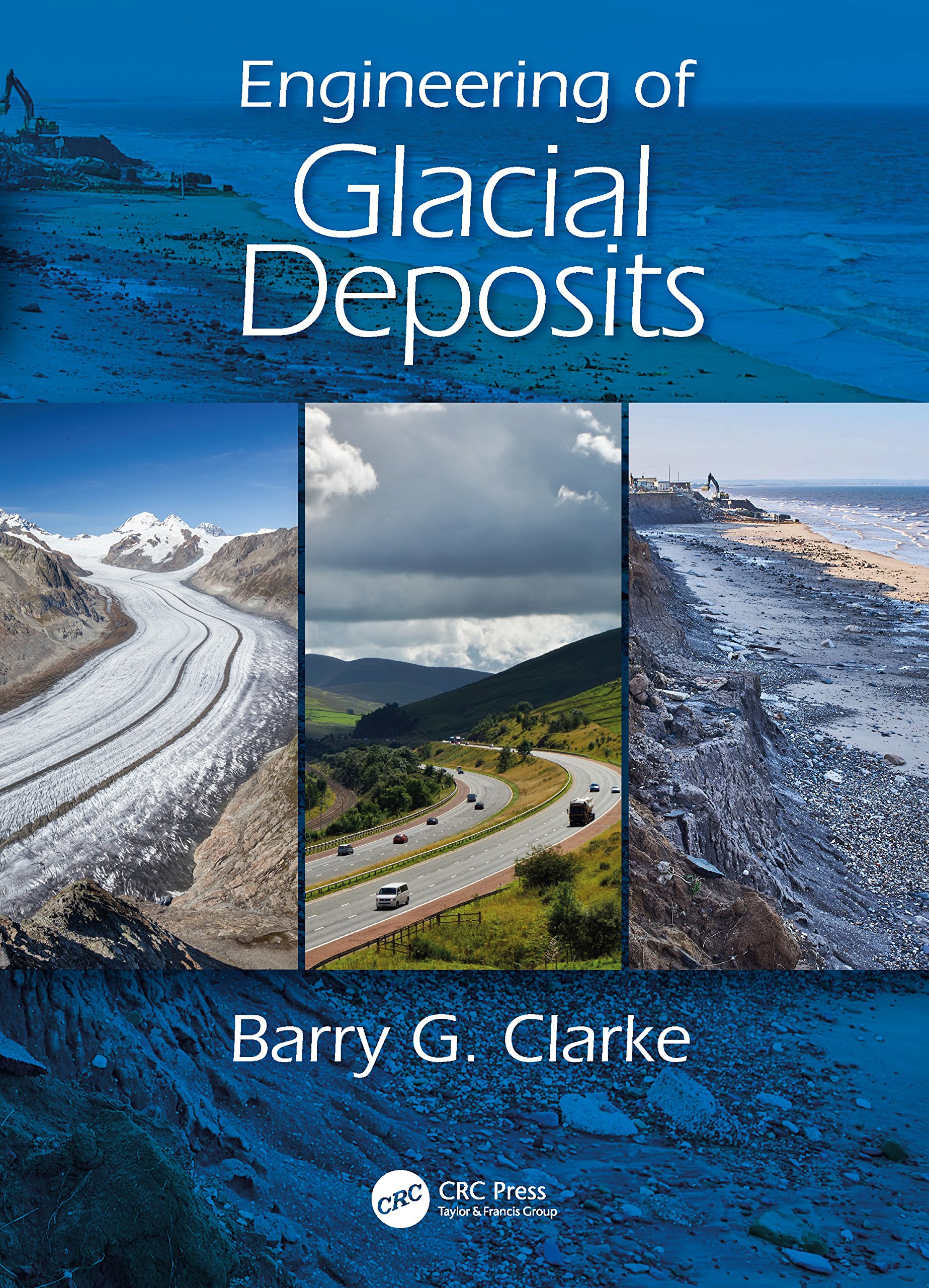 Engineering of Glacial Deposits livre anglais géotechnique