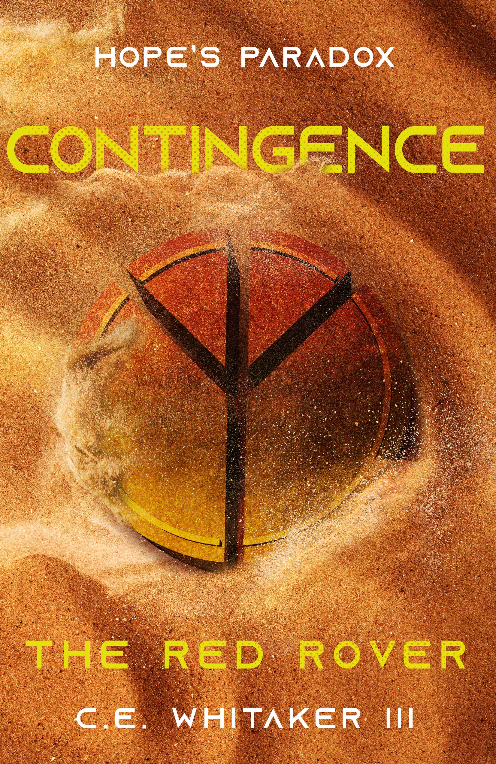 Buy The Red Rover: Contingence (The Rover Series Universe Book 6) — BookShops.in