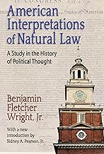 American Interpretations of Natural Law: A Study in the History of Political Thought