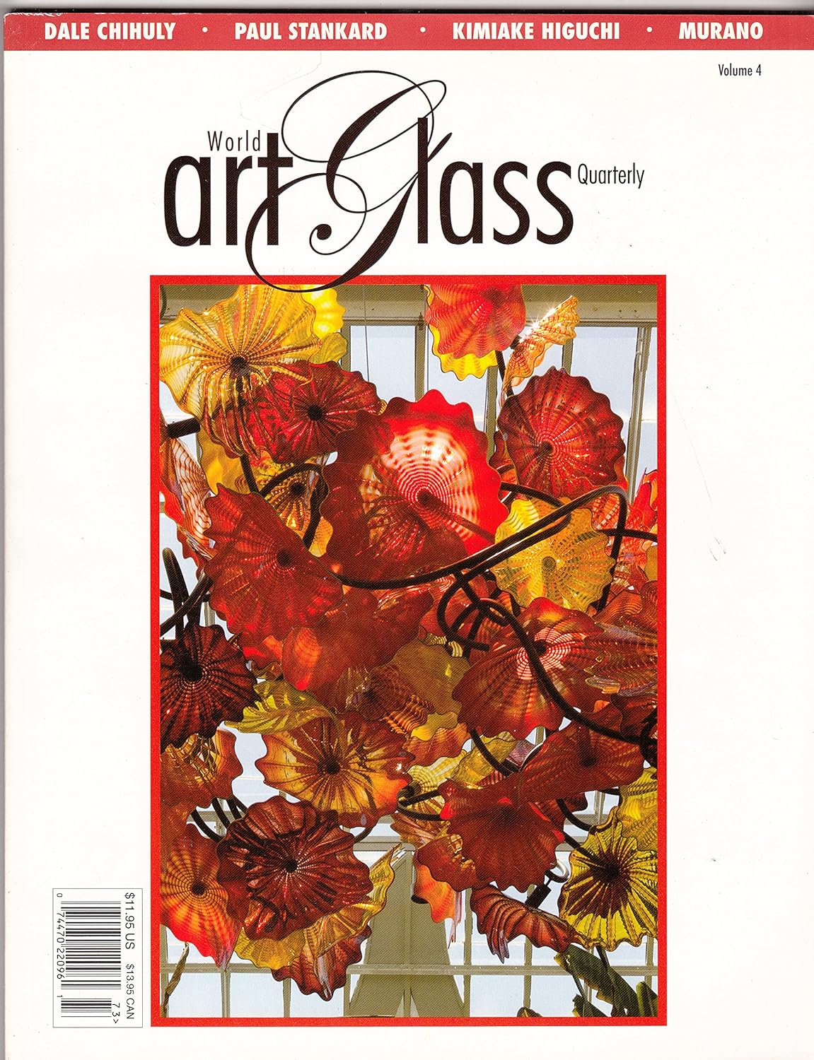WORLD ART GLASS QUARTERLY Vol. 4 Dale Chihuly / Paul Stankard