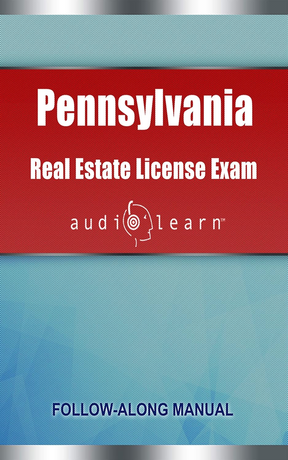 Pennsylvania Real Estate License Exam AudioLearn Complete