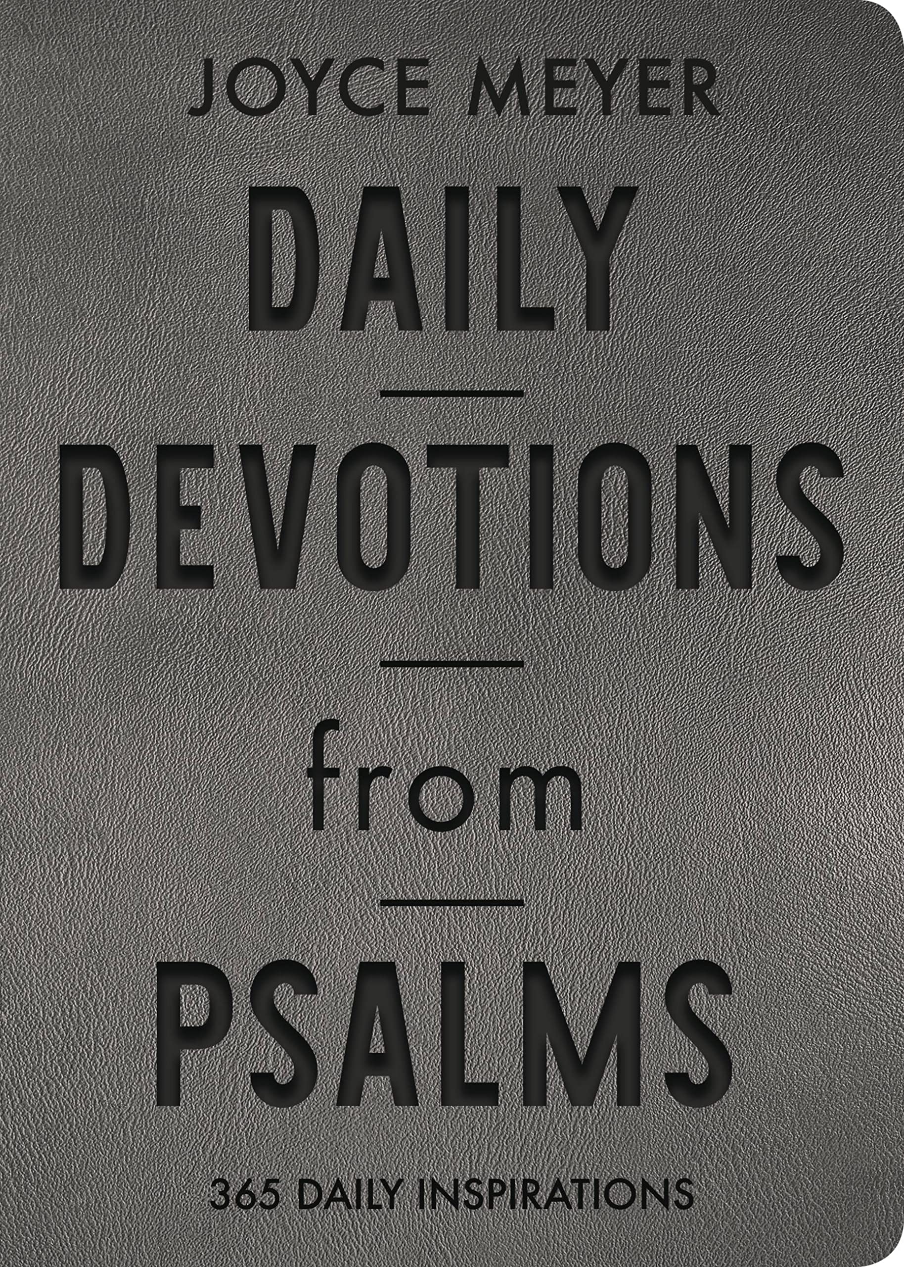 Joyce Meyer | Daily Devotions from Psalms | Leather Fine Bindin (Gebundene Ausgabe): 365 Daily Inspirations