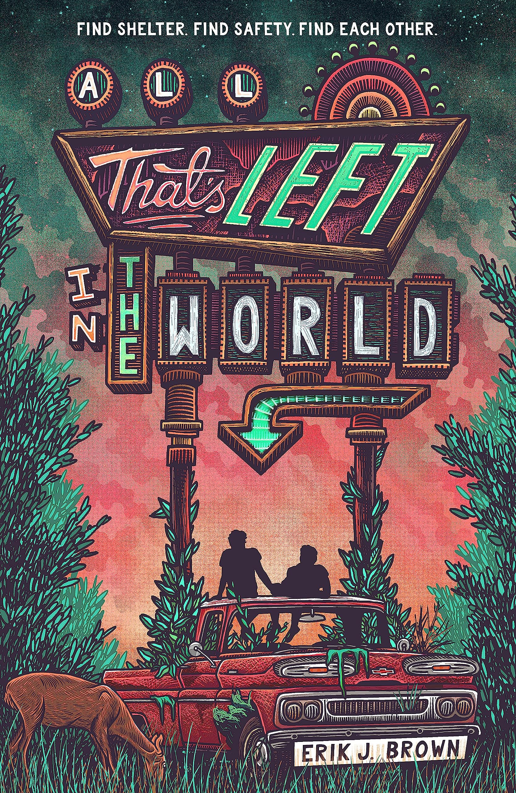 ALL THAT'S LEFT IN THE WORLD