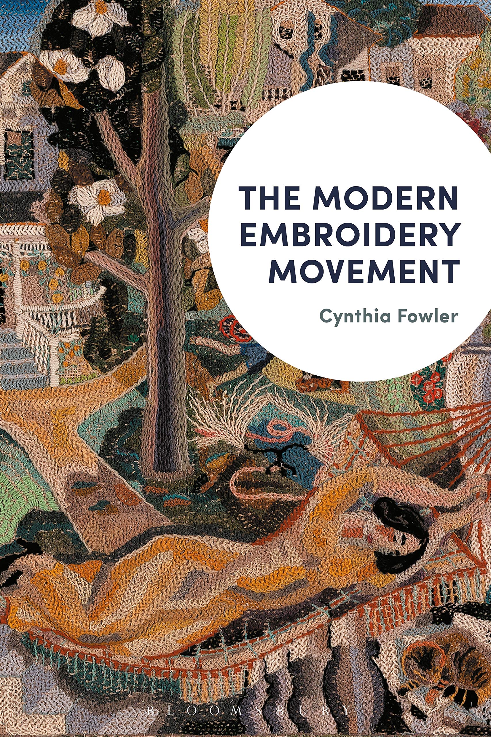 The Modern Embroidery Movement by Cynthia Fowler PAPERBACK 9781350129146