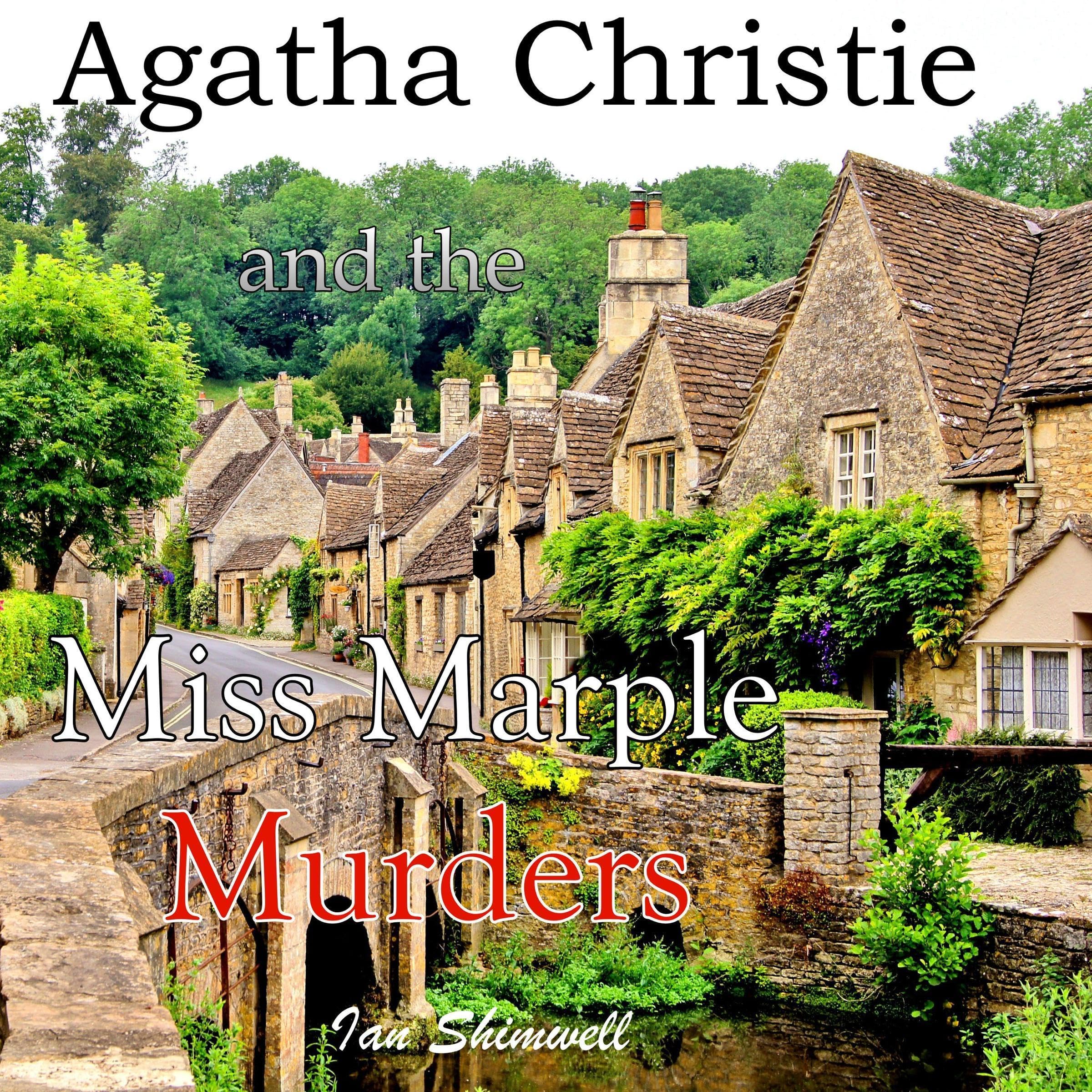 Agatha Christie and the Miss Marple Murders