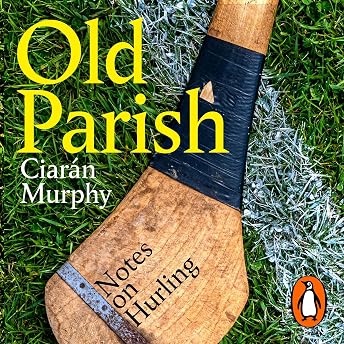 Old Parish Audiobook by Ciarán Murphy episode artwork