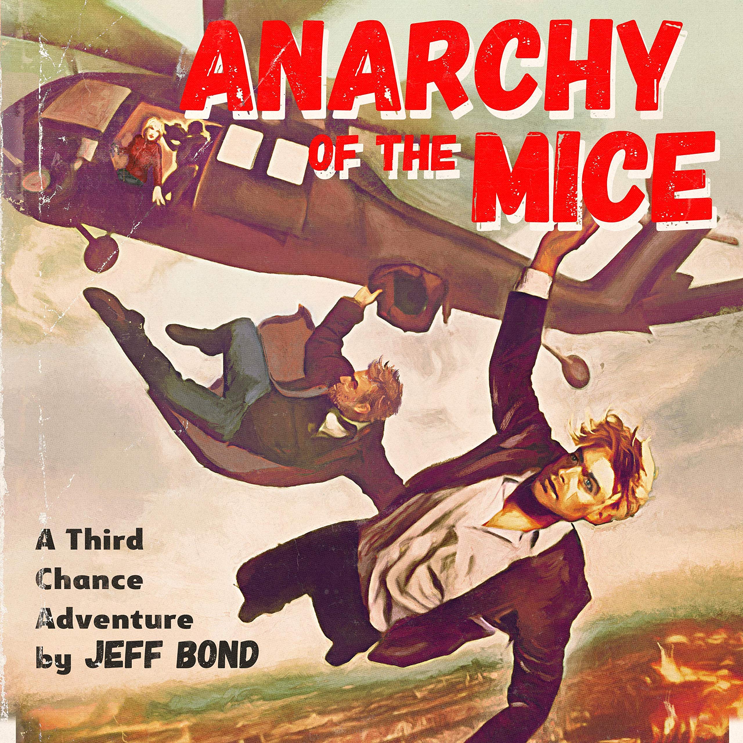 Anarchy of the Mice