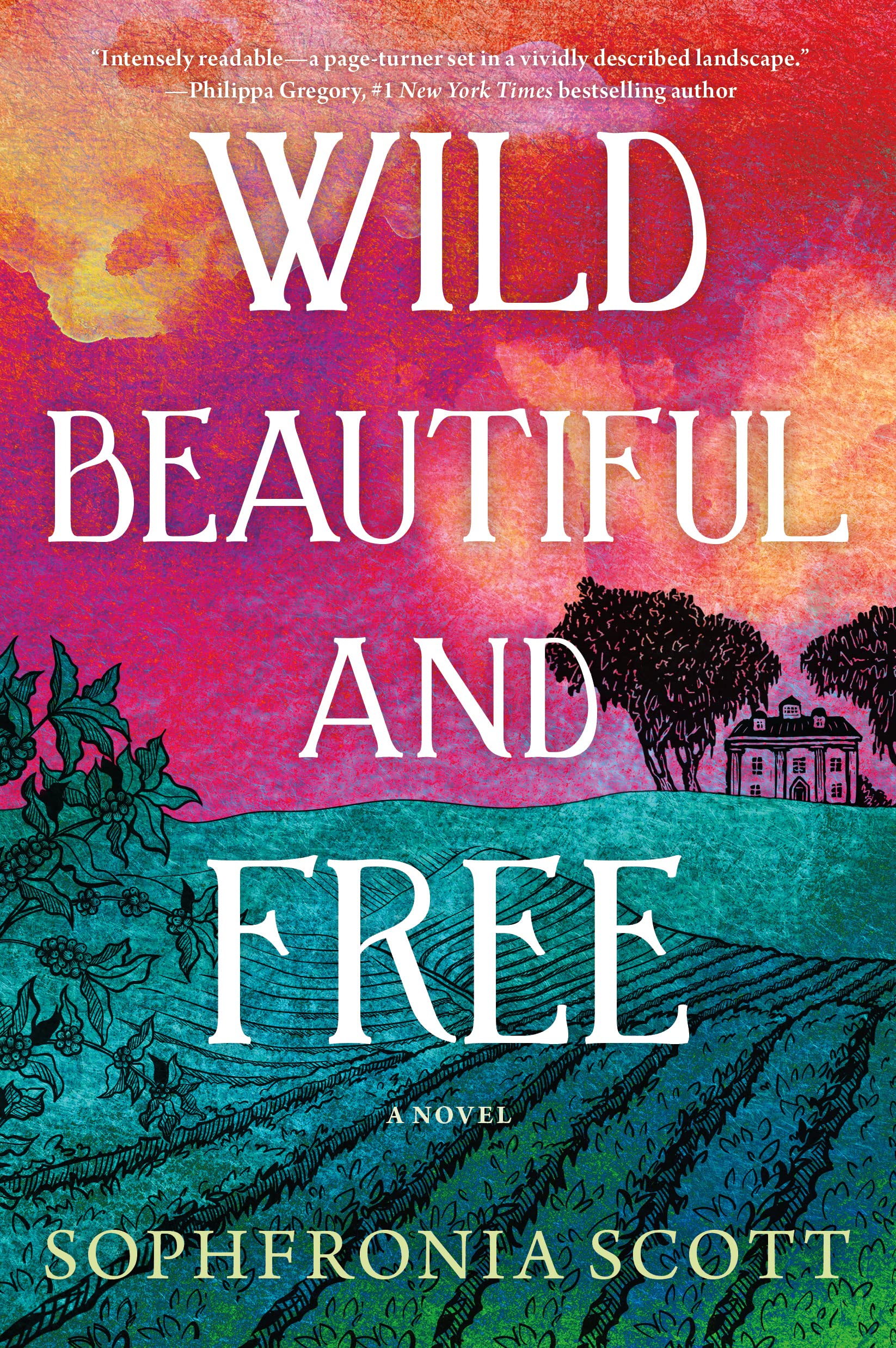 Buy Wild, Beautiful, and Free: A Novel — BookShops.in