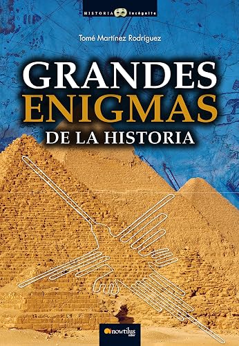 Grandes enigmas de la historia (Historia Incógnita)