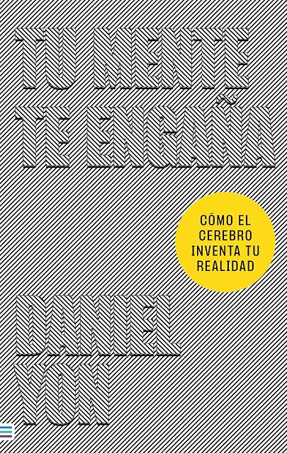 Portada de Tu mente te engaña