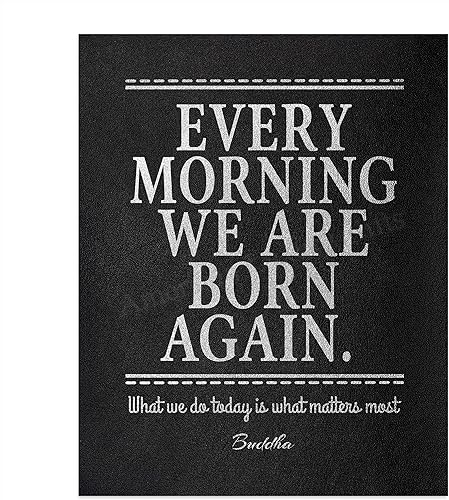 Buddha “Every Morning We Are Born” - Spiritual Quotes Wall Art, Encouraging Wall Art For Home Decor, Living Room Décor, Office Decorations, Great