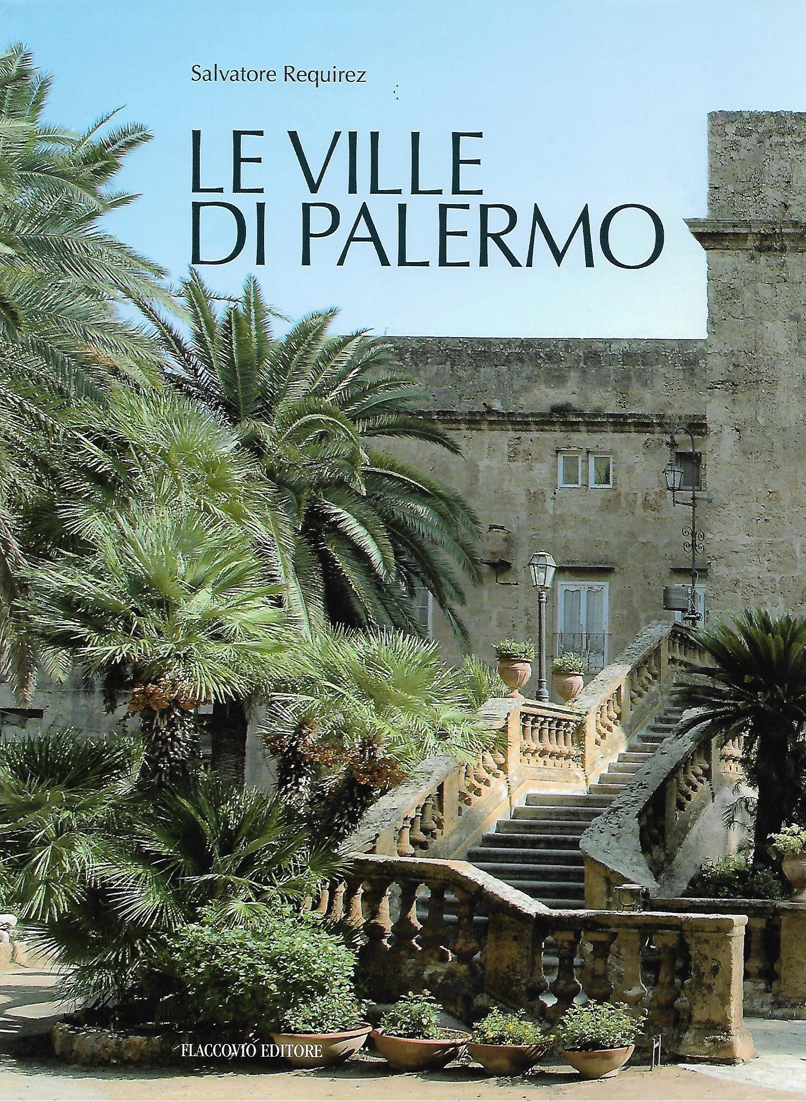 Le Ville Di Palermo. Ediz. Illustrata - 4