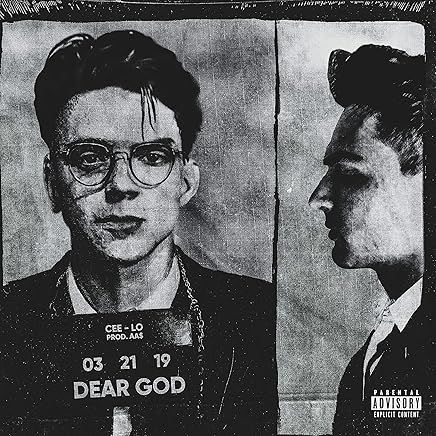 Dear God (feat. Cee-Lo) [Explicit]