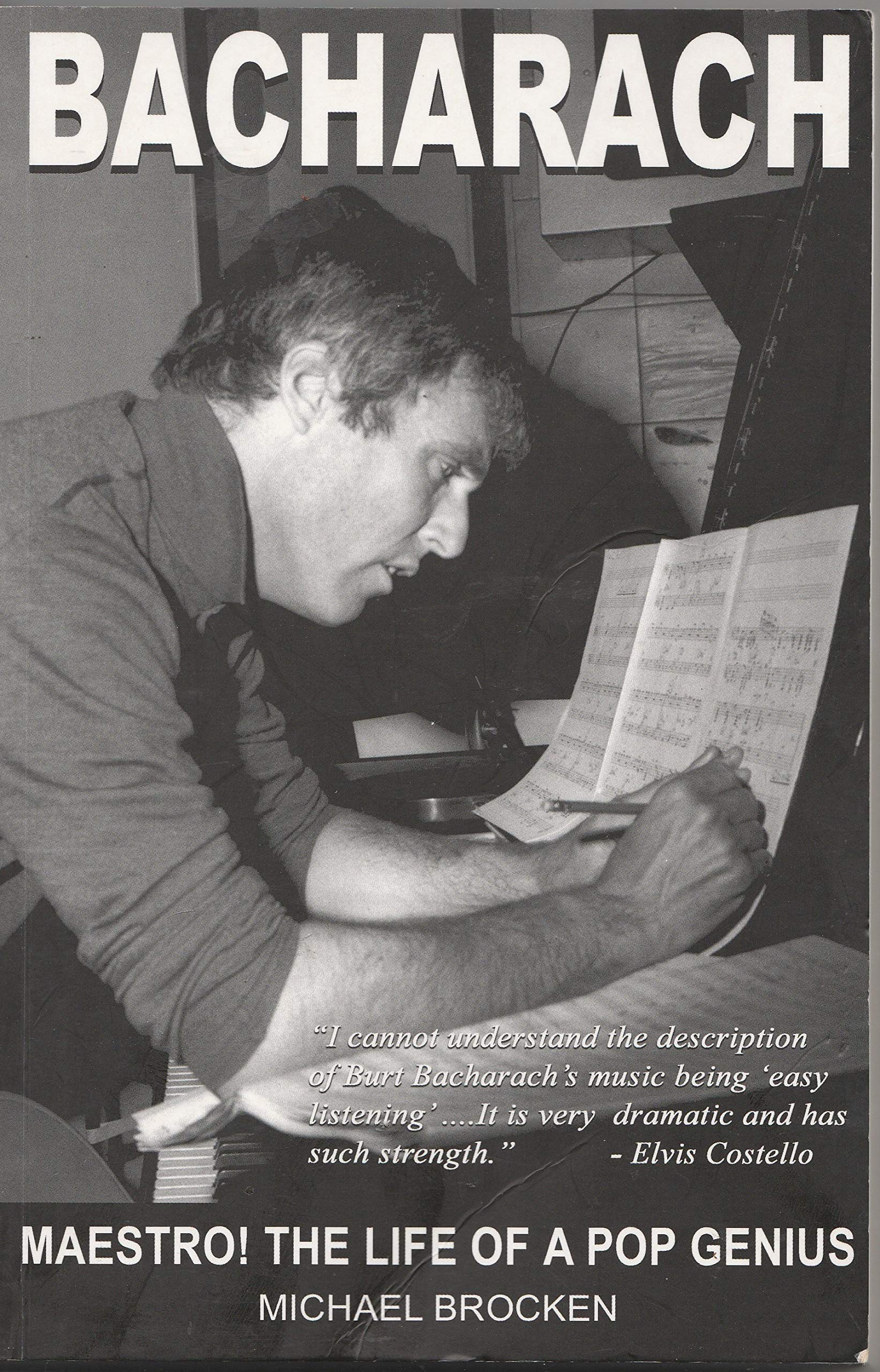 Buy Bacharach; Maestro: The Life of a Pop Genius — BookShops.in