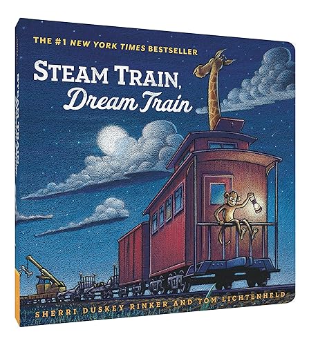 Steam Train, Dream Train: (Books for Young Children, Family Read Aloud Books, Children’s Train Books, Bedtime Stories): 1