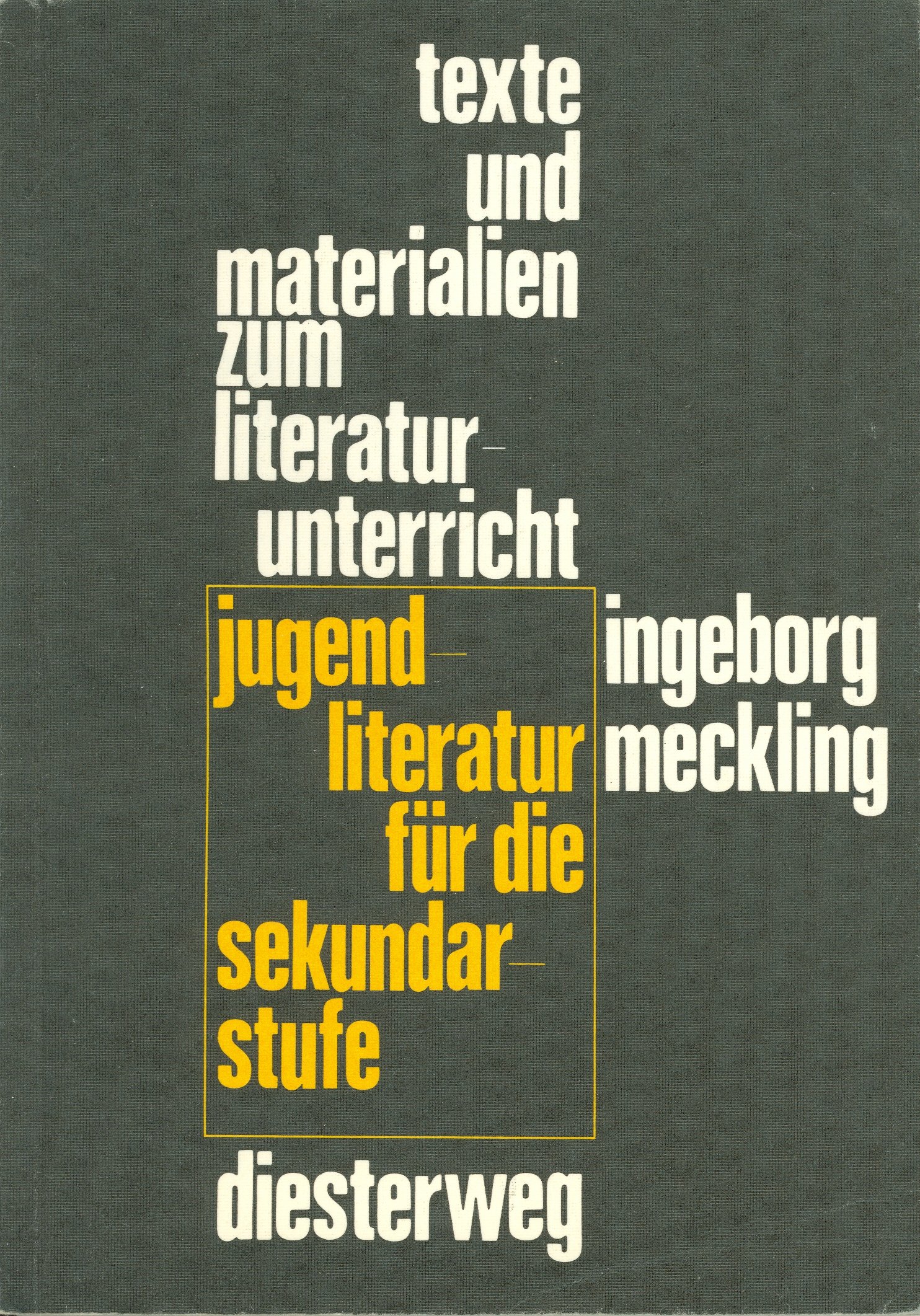 Jugendliteratur für die Sekundarstufe: Eine Sammlung motivgleicher Texte für den Literaturunterricht ab Klasse 5 (Texte und Materialien zum Literaturunterricht)