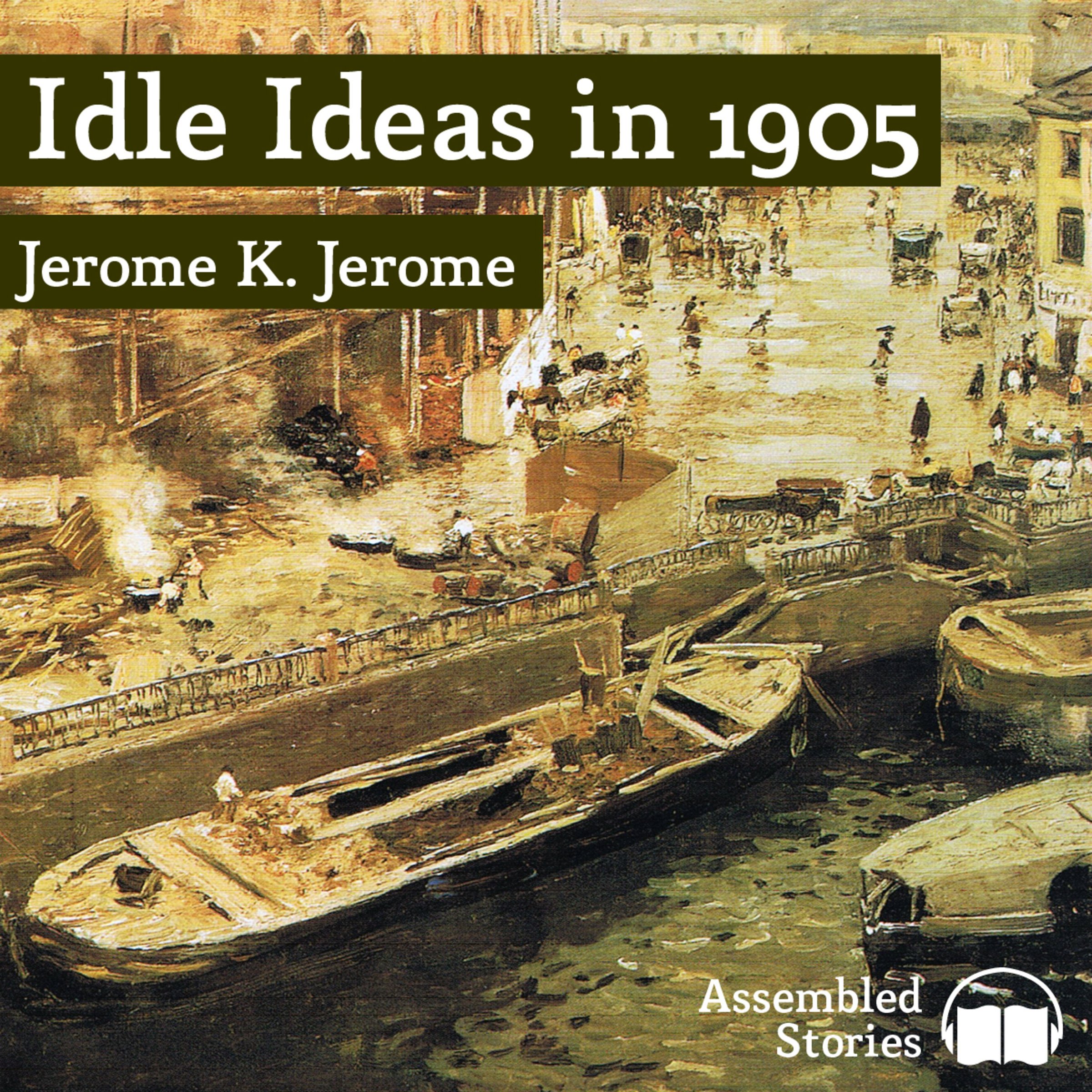 Idle Ideas in 1905